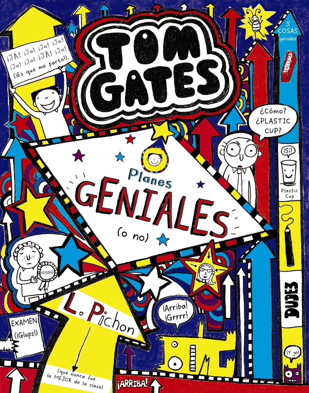 Libro: Tom Gates: Planes GENIALES (o no) (Castellano - A PARTIR DE 10 AÑOS - PERSONAJES Y SERIES - Tom Gates)