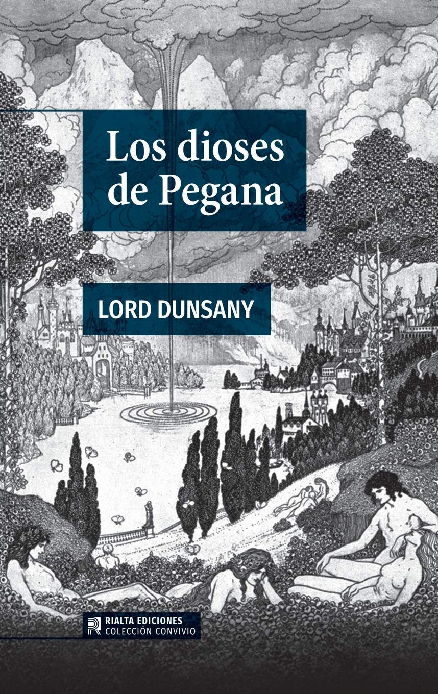 Libro: Los dioses de Pegana (Colección Convivio) (Spanish Edition)