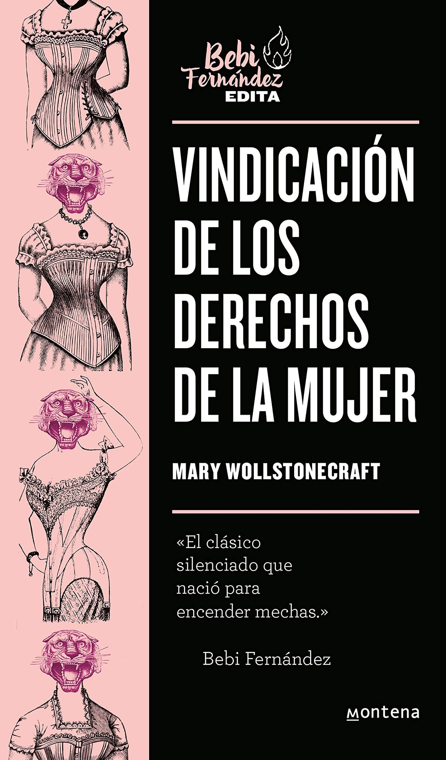 Libro: Vindicación de los derechos de la mujer (Bebi Edita)