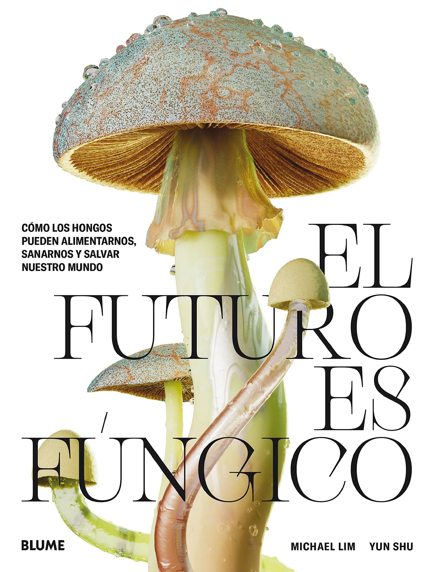 Libro: El futuro es fúngico