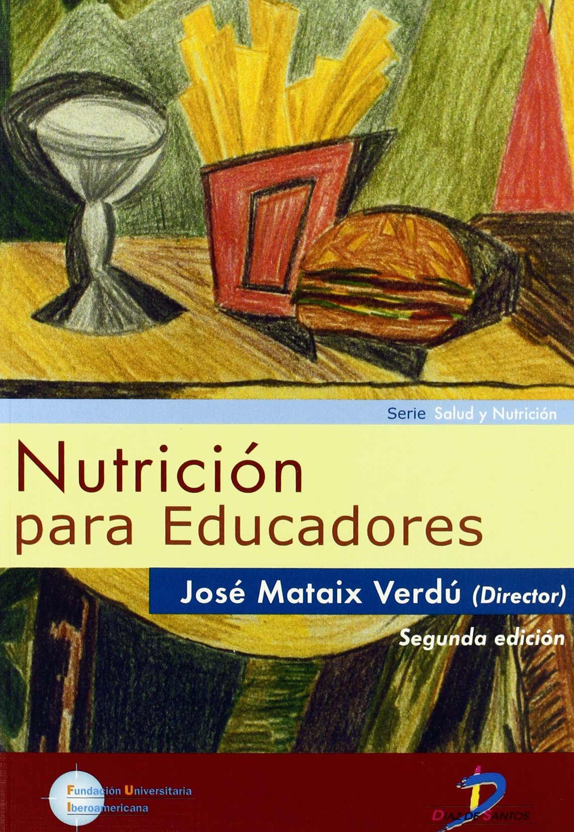 Libro: Nutrición para educadores: Incluye CD-Rom