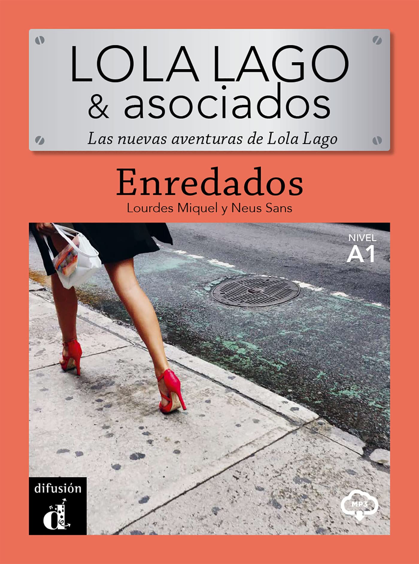 Libro: Lola Lago & Asociados. Enredados