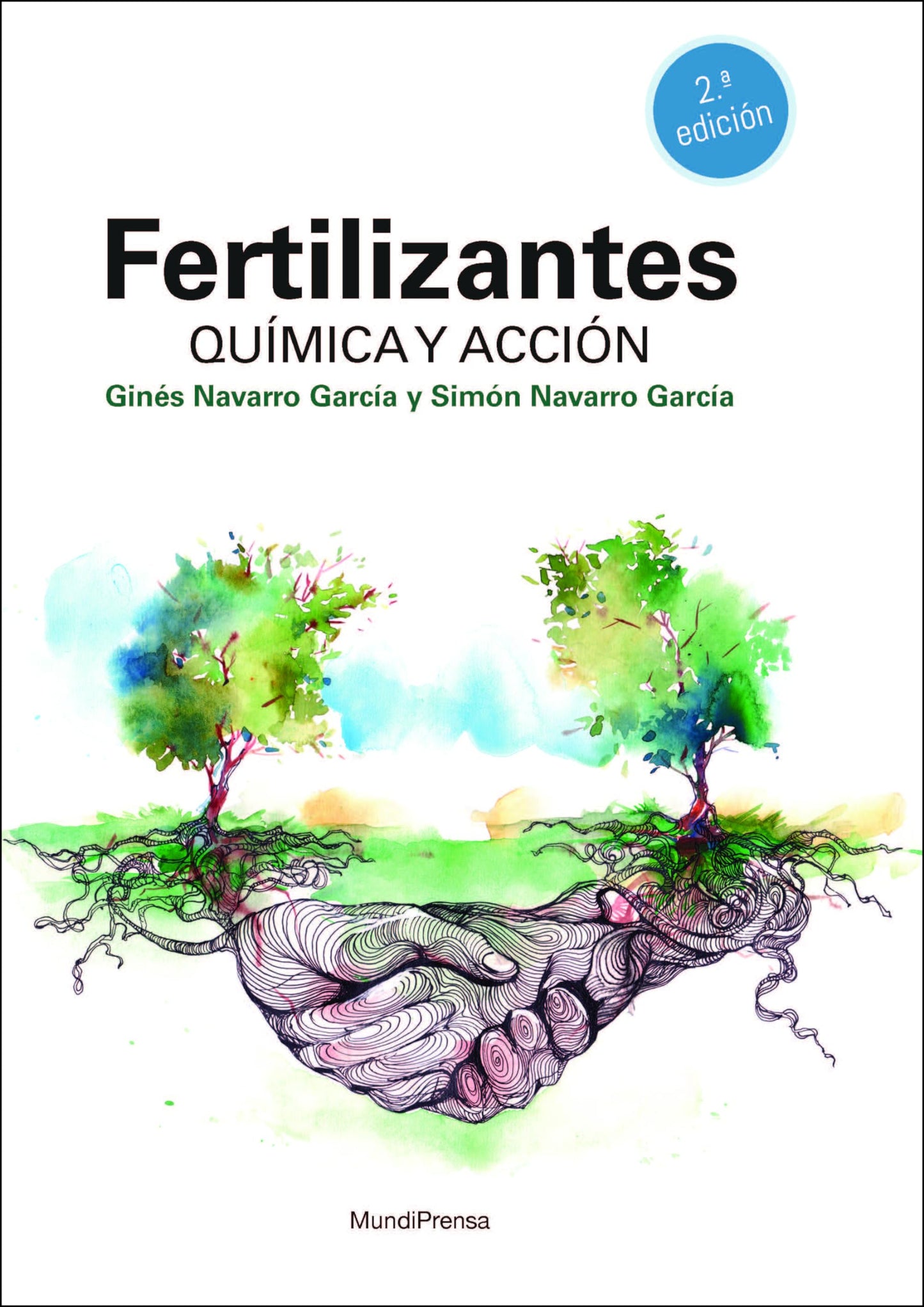 Libro: Fertilizantes. Química y acción. 2ª edición (Fertilización)