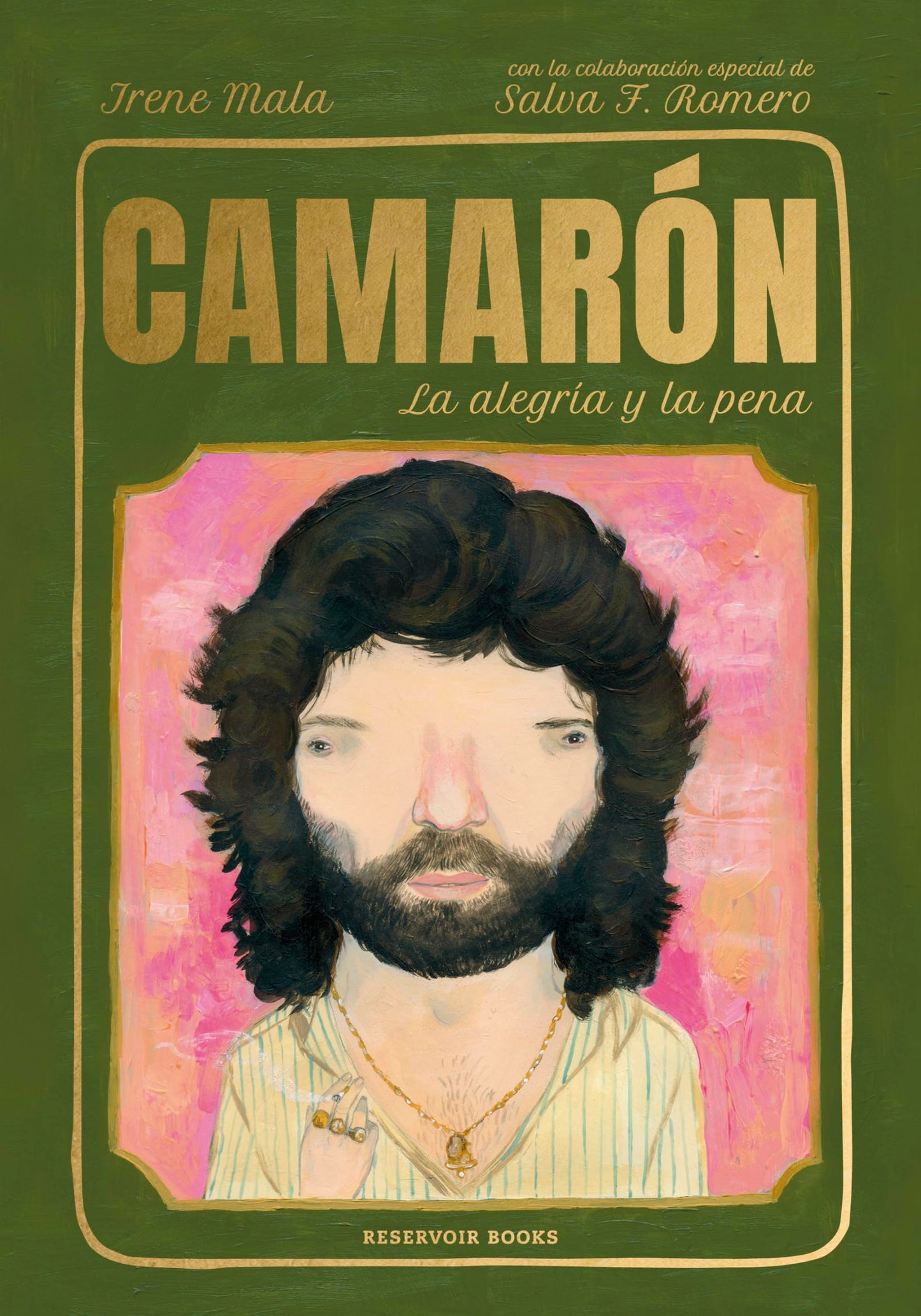 Libro: Camarón, la alegría y la pena