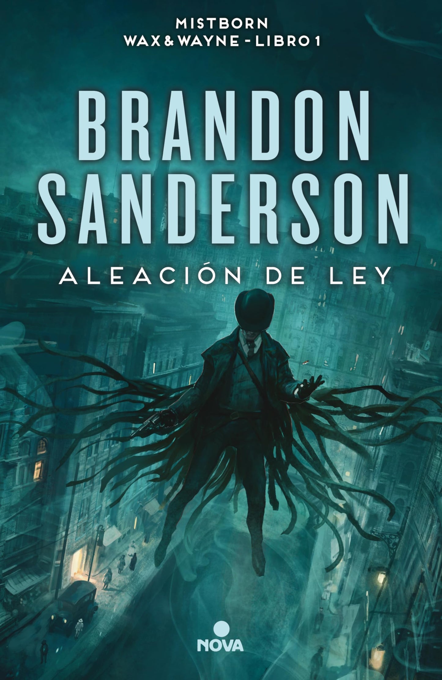 Aleación de ley (Wax & Wayne 1): Una novela de Mistborn (Ficción)