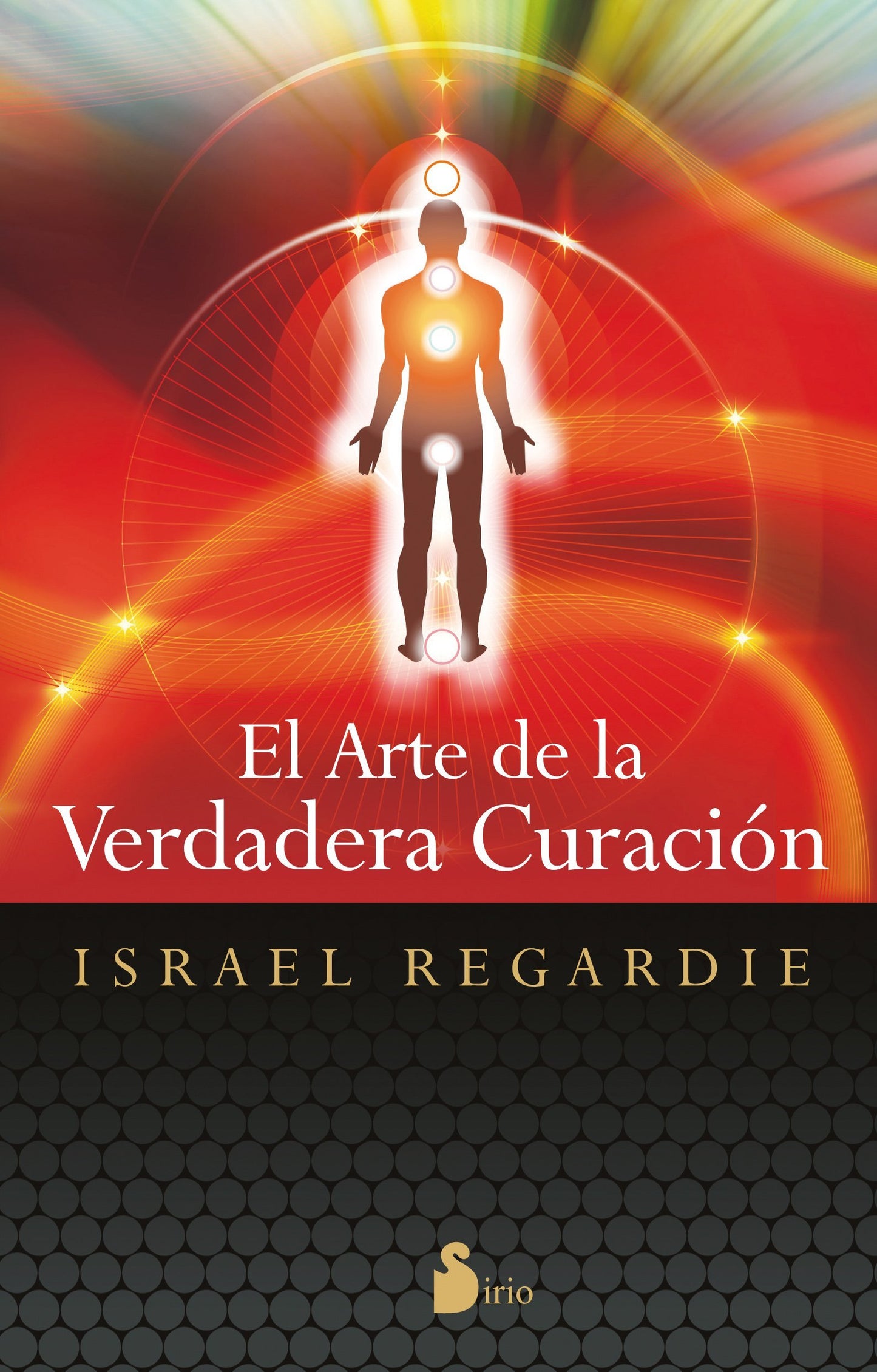 Libro: El arte de la verdadera curación (ESPIRITUALIDAD)