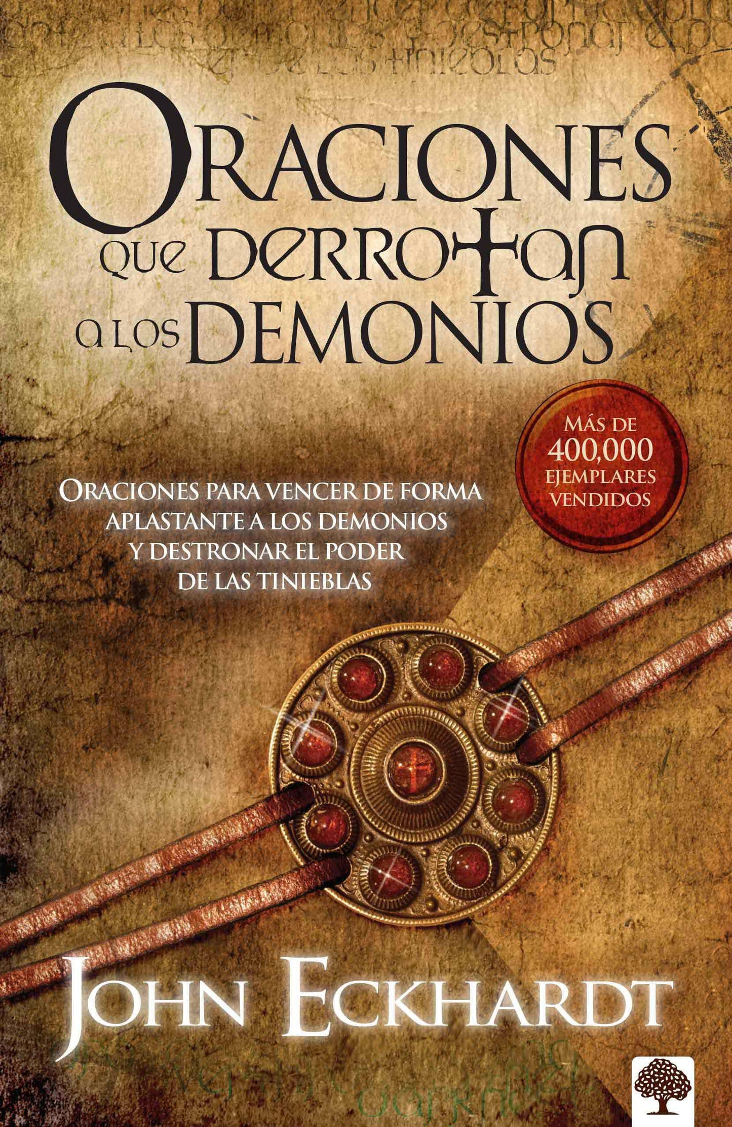 Libro: Oraciones que derrotan a los demonios: Oraciones para vencer de forma aplastante a los demonios (Spanish Edition)