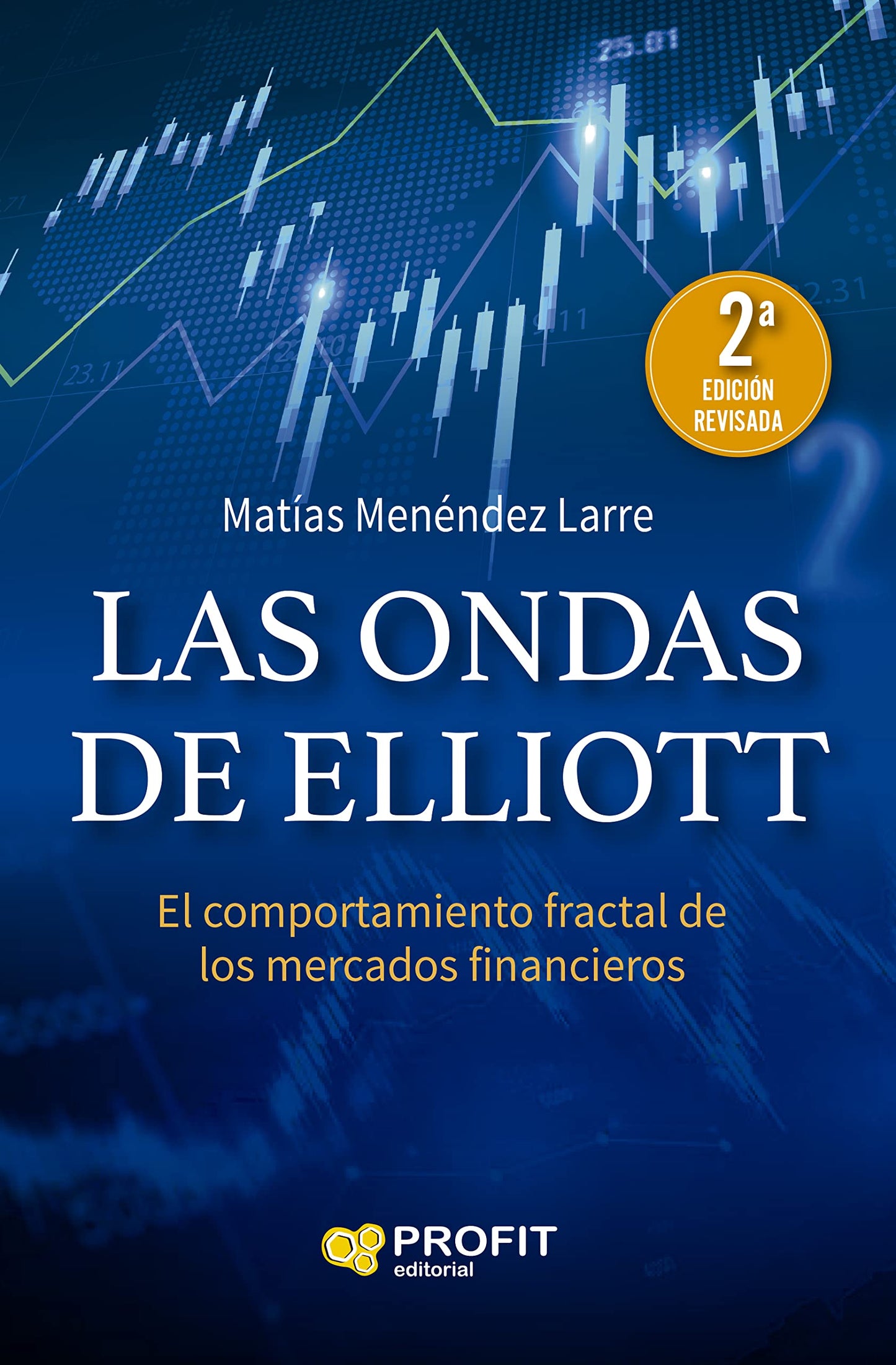 Libro: Las ondas de Elliott NE: El comportamiento fractal de los mercados financieros