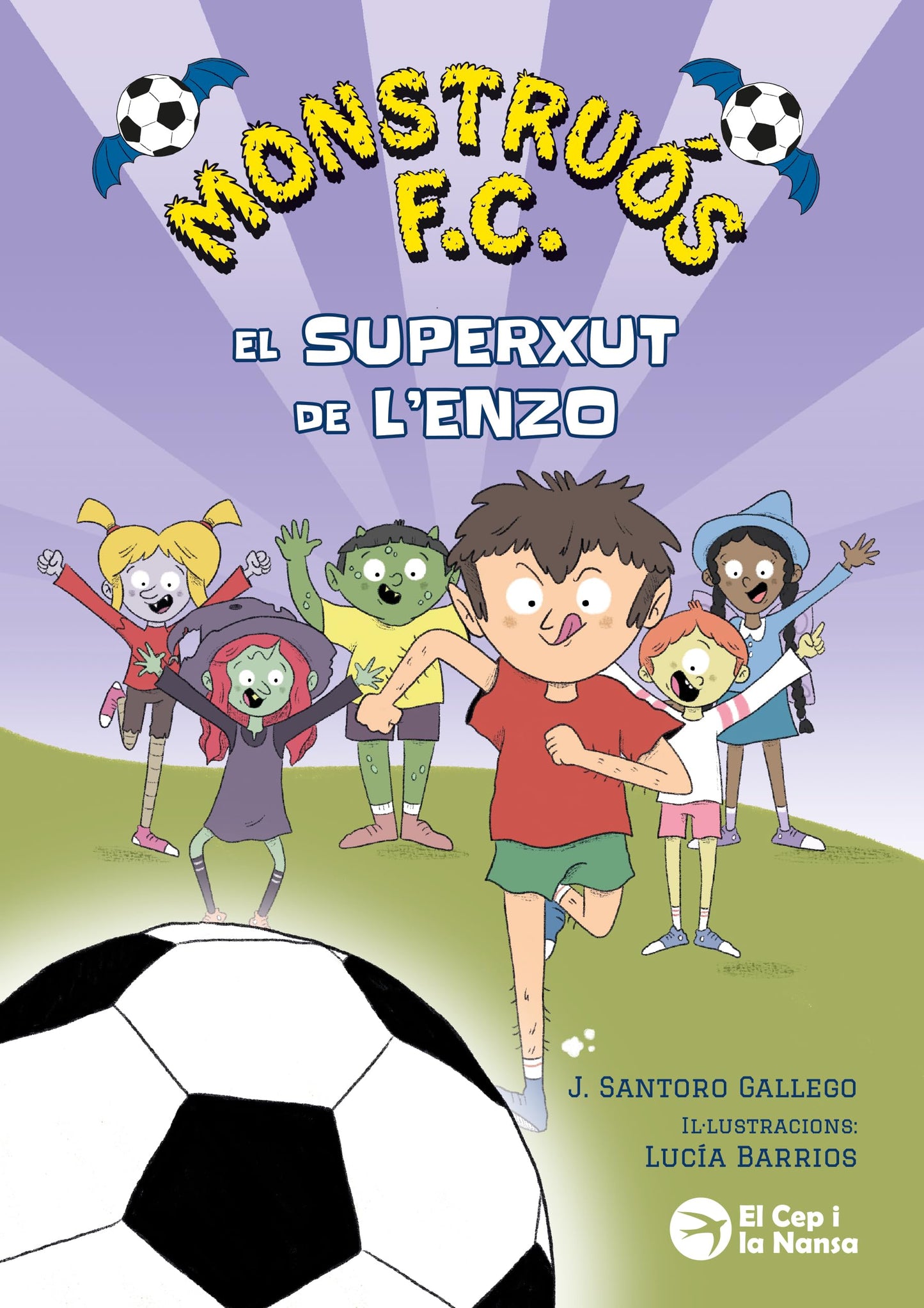 Libro: El superxut de l'Enzo. 1er títol de la col·lecció Monstruós F.C. Una aventura plena d’humor, amistat i futbol. Fomenta el companyerisme. Per a primers lectors. Lletra minúscula. +6 anys: 1