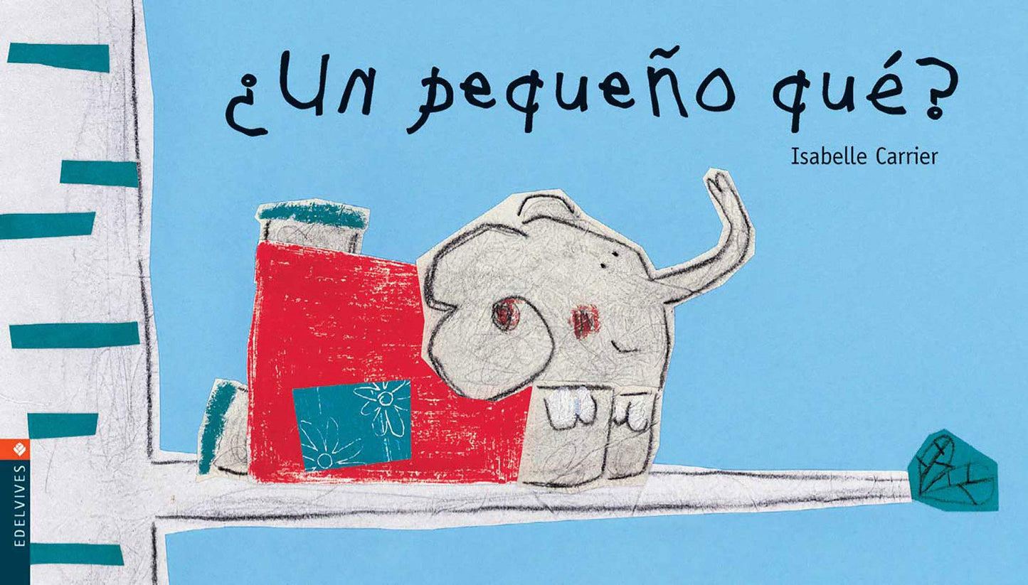 Libro: ¿Un pequeño qué?: 4 (Luciérnaga)