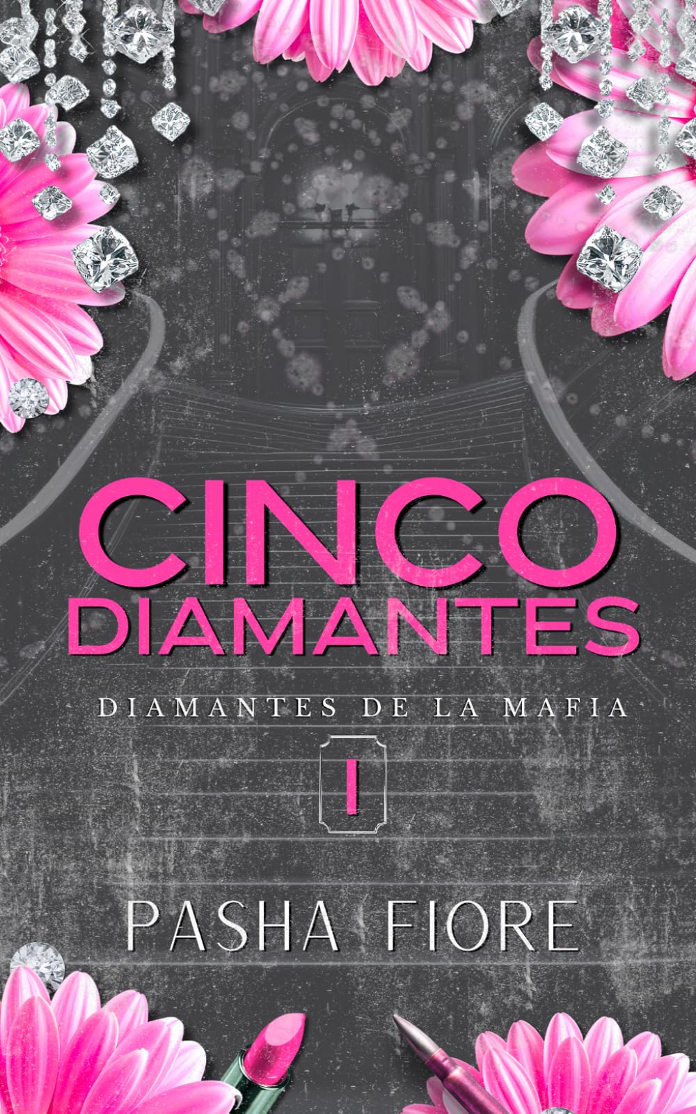 Libro: Cinco Diamantes (Diamantes de la Mafia) (Spanish Edition)
