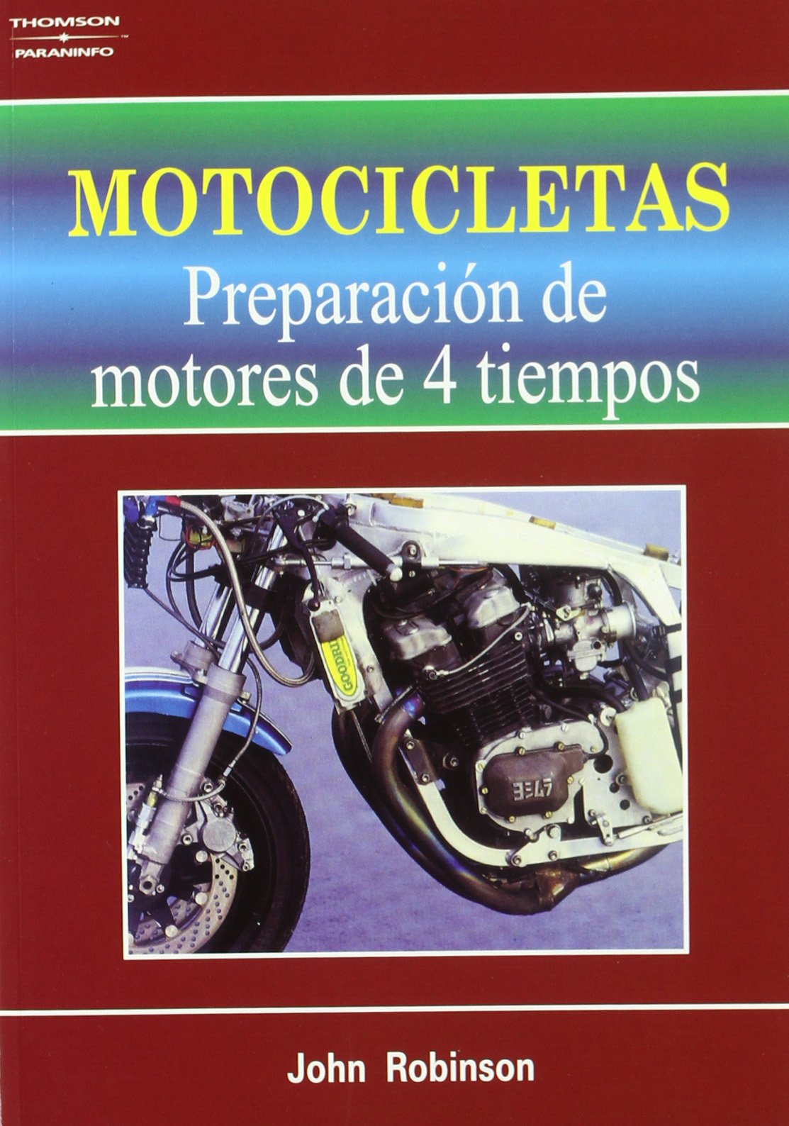 Libro: Motocicletas. Preparación de motores de 4 tiempos