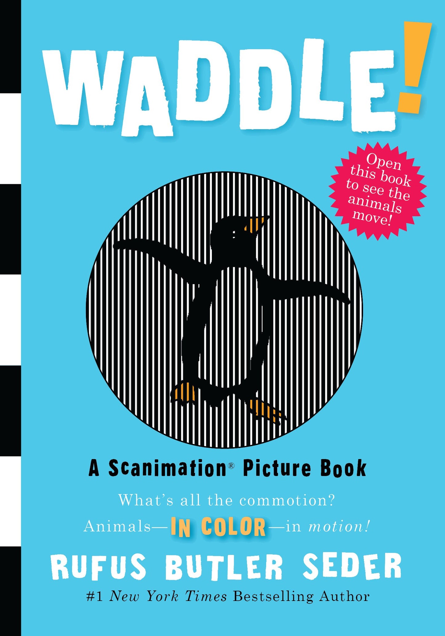 Libro: Waddle!: A Scanimation Picture Book