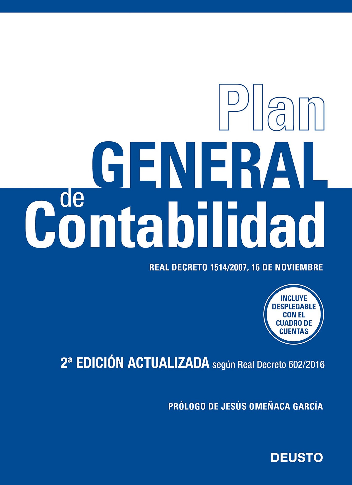 Libro: Plan General de Contabilidad: Real Decreto 1514/2007, 16 de noviembre (Deusto)