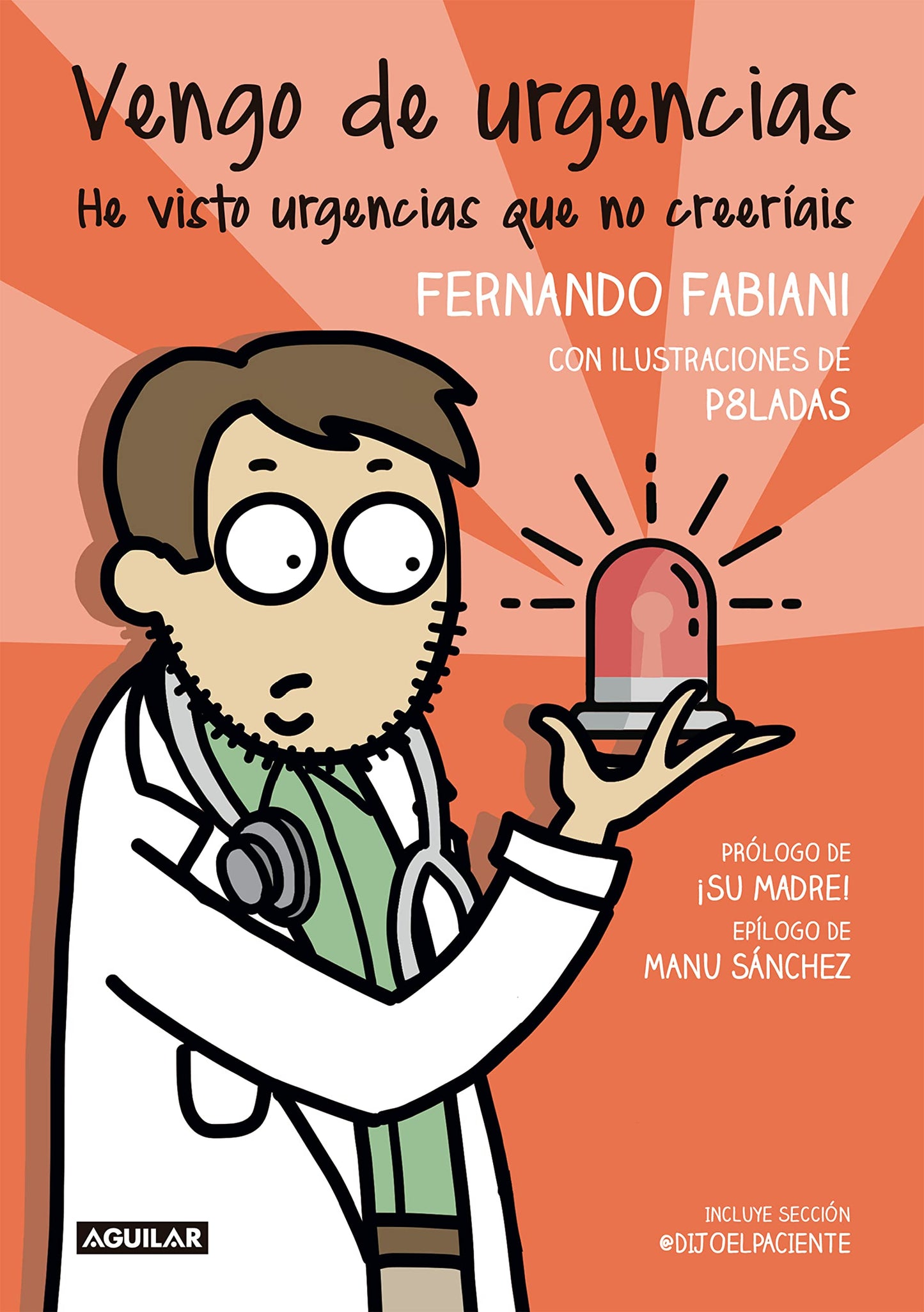 Libro: Vengo de urgencias (Divulgación)