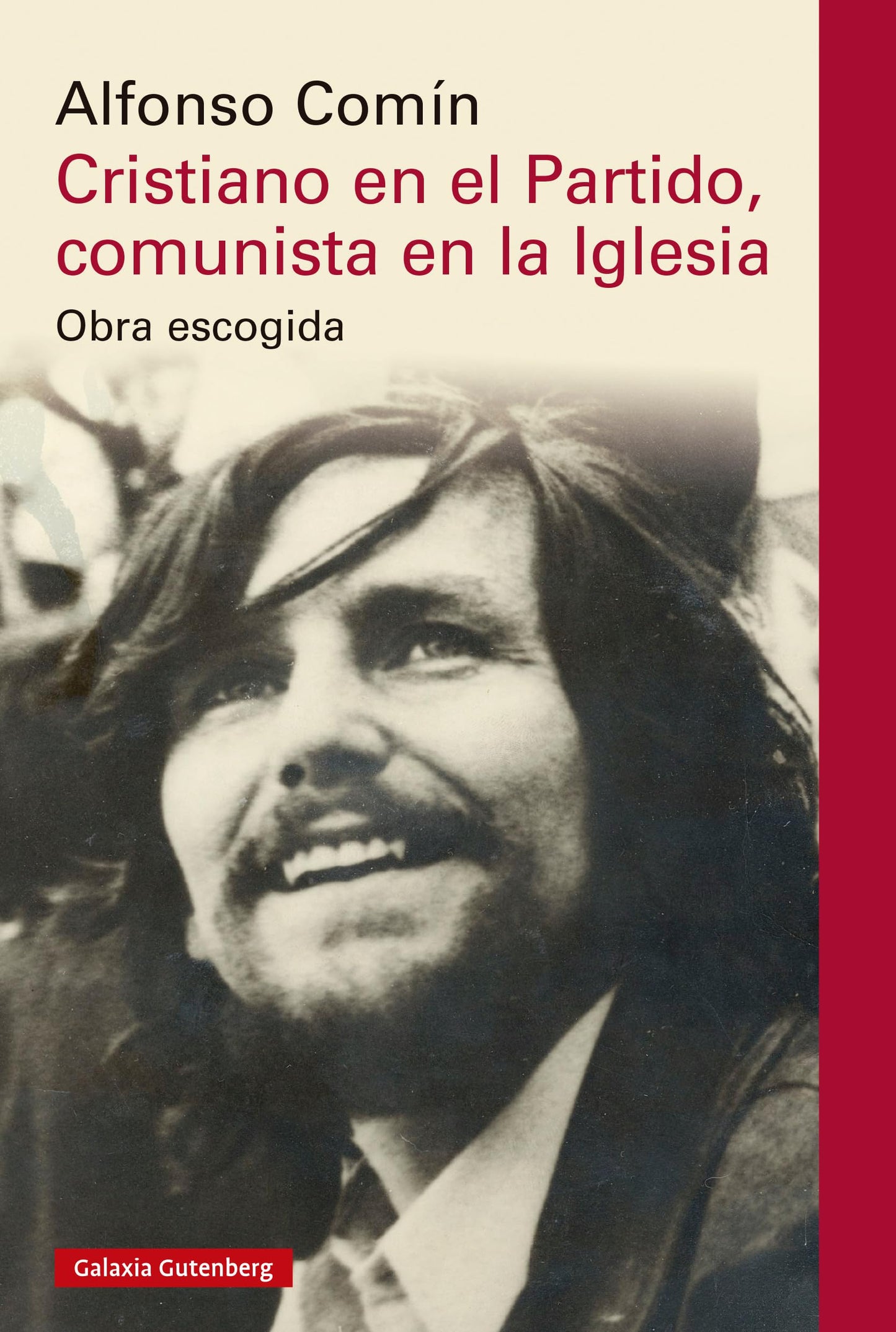 Libro: Cristiano en el Partido, comunista en la Iglesia: Obra escogida