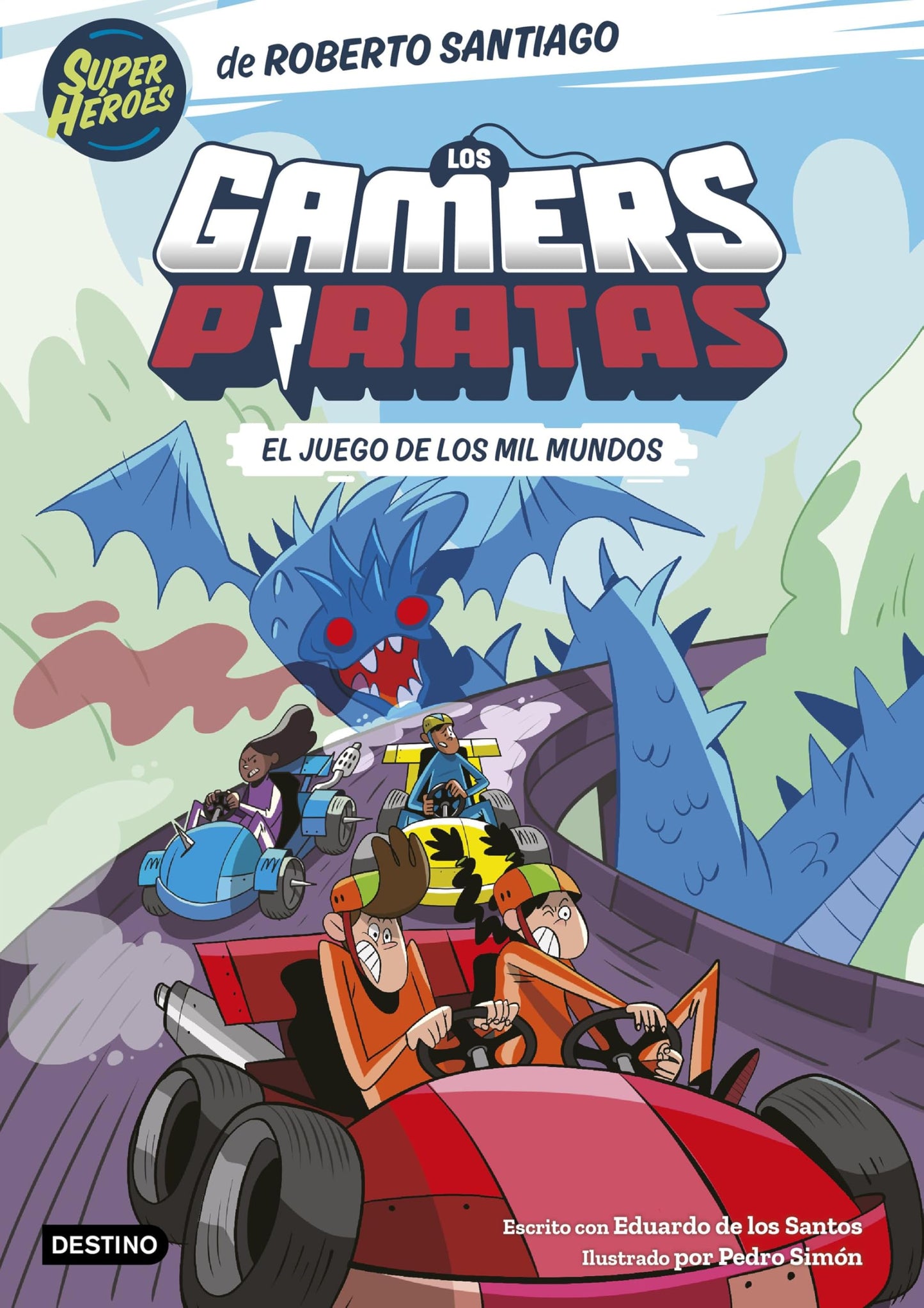 Libro: Los Gamers Piratas 5. El juego de los mil mundos (Superhéroes Roberto Santiago)