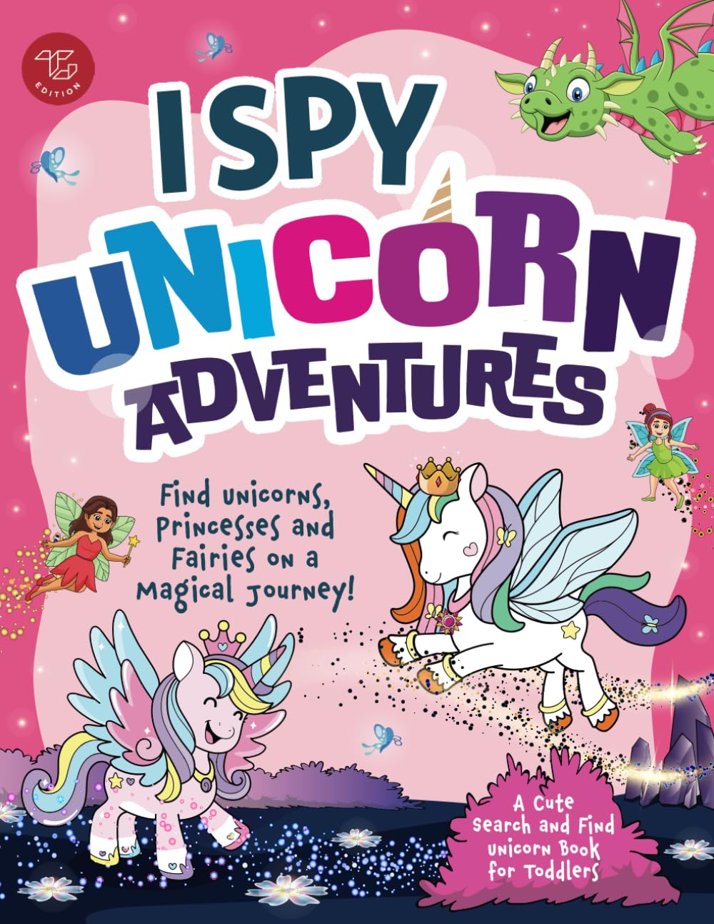 Libro: I Spy Unicorn Adventures: Find Unicorns, Princesses and Fairies on a Magical Journey! A Cute Search and Find Unicorn Book for Toddlers (I Spy Books for Toddlers)