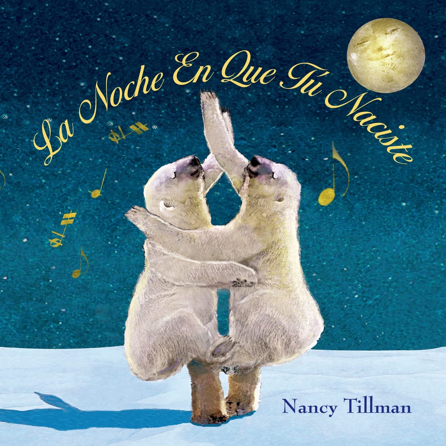 Libro: La Noche En Que Tú Naciste (On the Night You Were Born - Spanish edition)