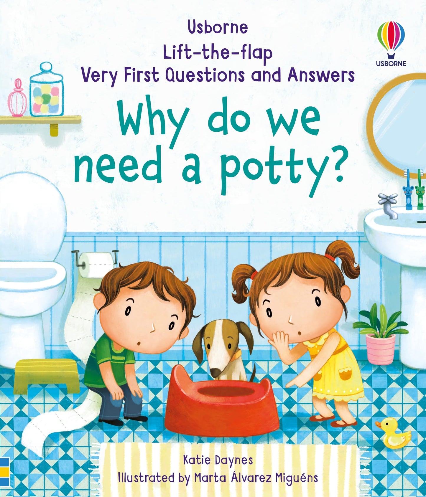 Libro: Why Do We Need A Potty? (Very First Lift-the-Flap Questions & Answers)