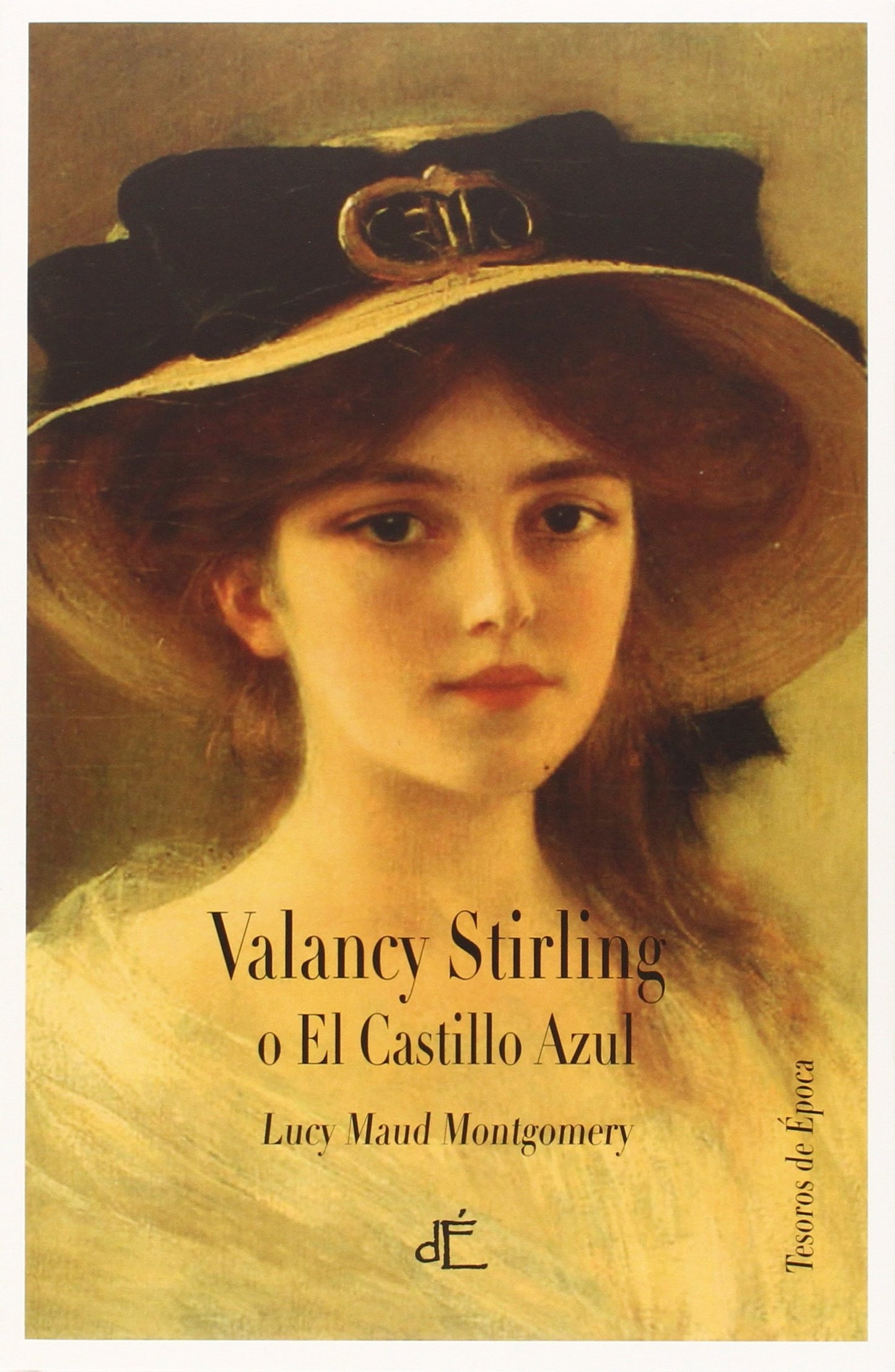Libro: Valancy Stirling O El Castillo Azul: Edición ilustrada a color (Tesoros de Epoca)