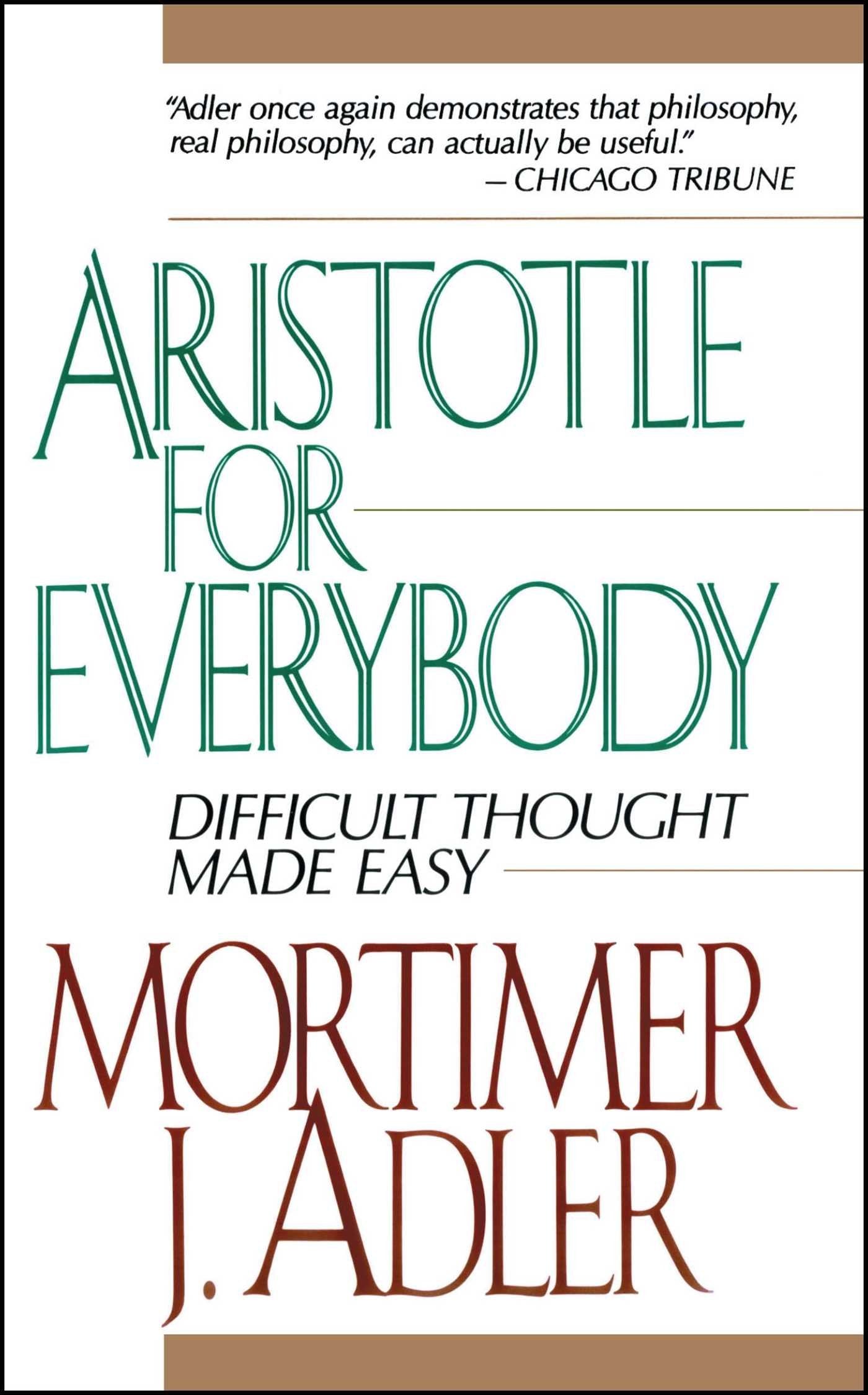 Libro: Aristotle for Everybody: Difficult Thought Made Easy