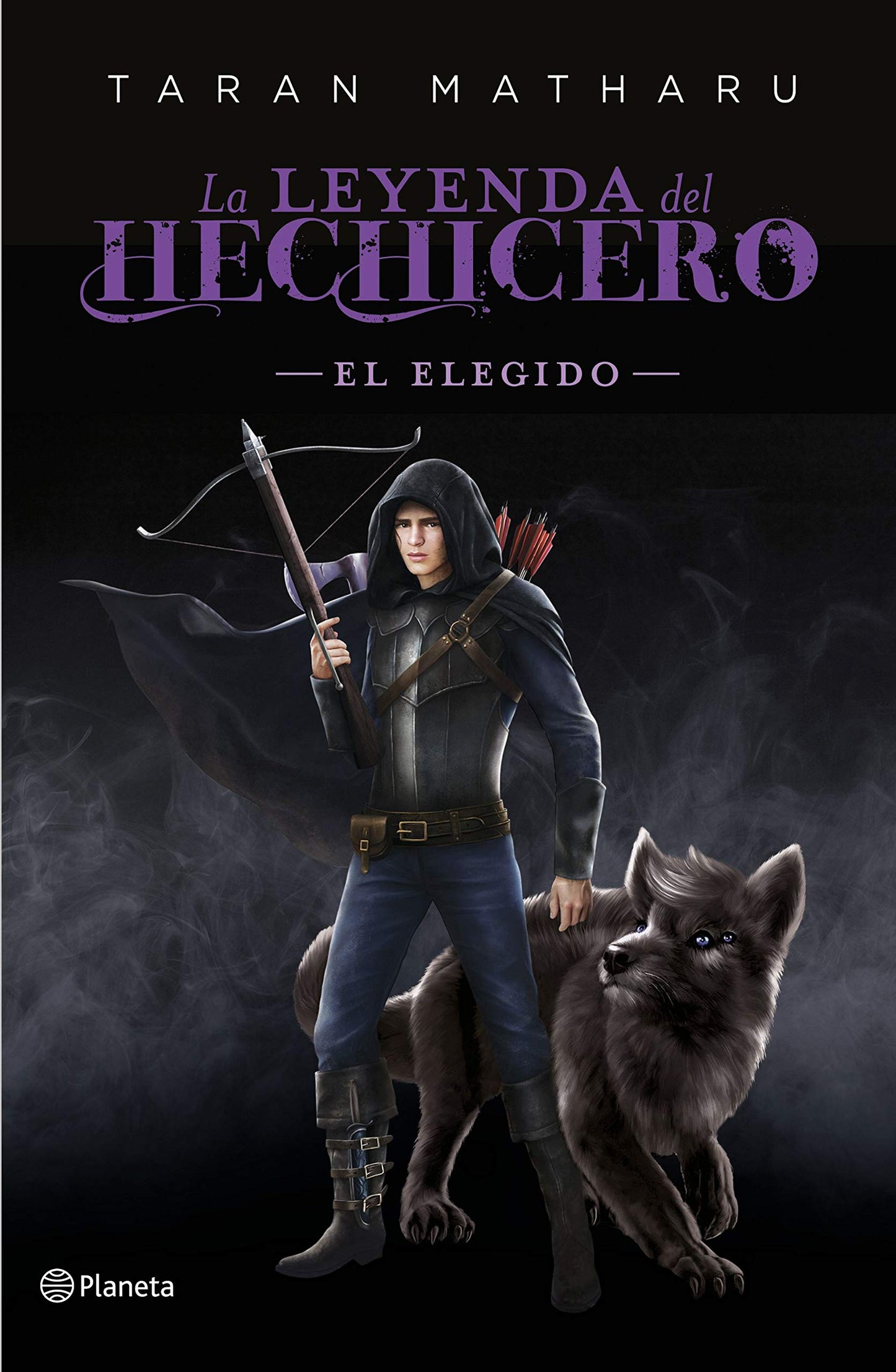 Libro: El elegido (Serie La leyenda del hechicero. Precuela): 4 (Planeta Internacional)