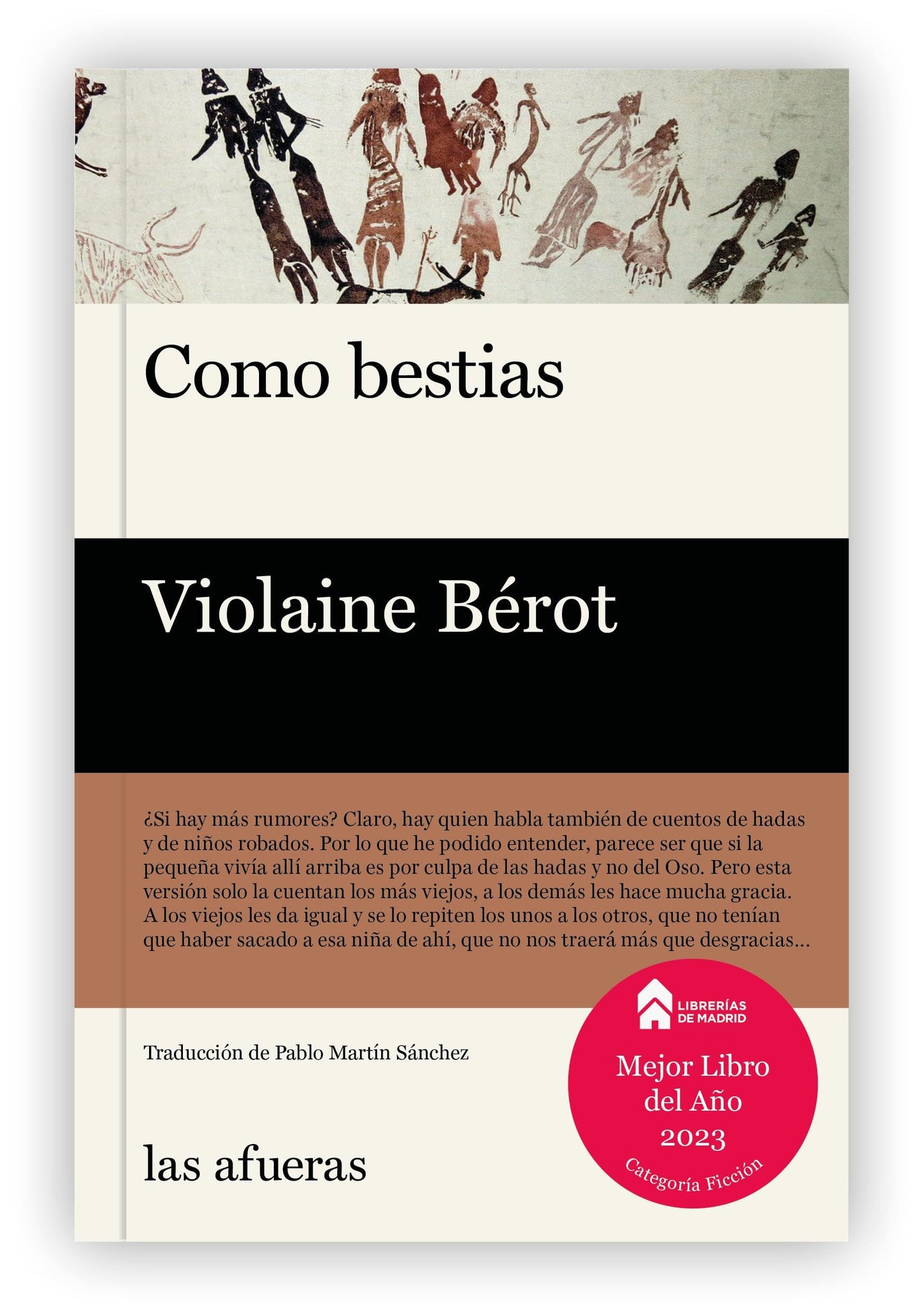 Como bestias (Las afueras)