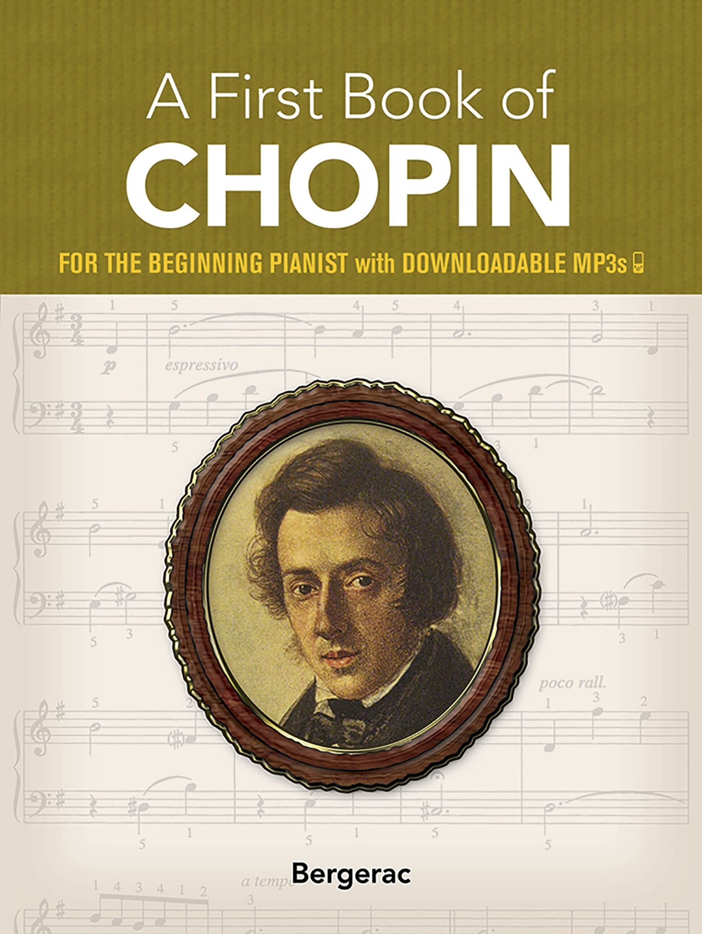 Libro: A First Book of Chopin: For The Beginning Pianist with Downloadable MP3s (Dover Classical Piano Music For Beginners)