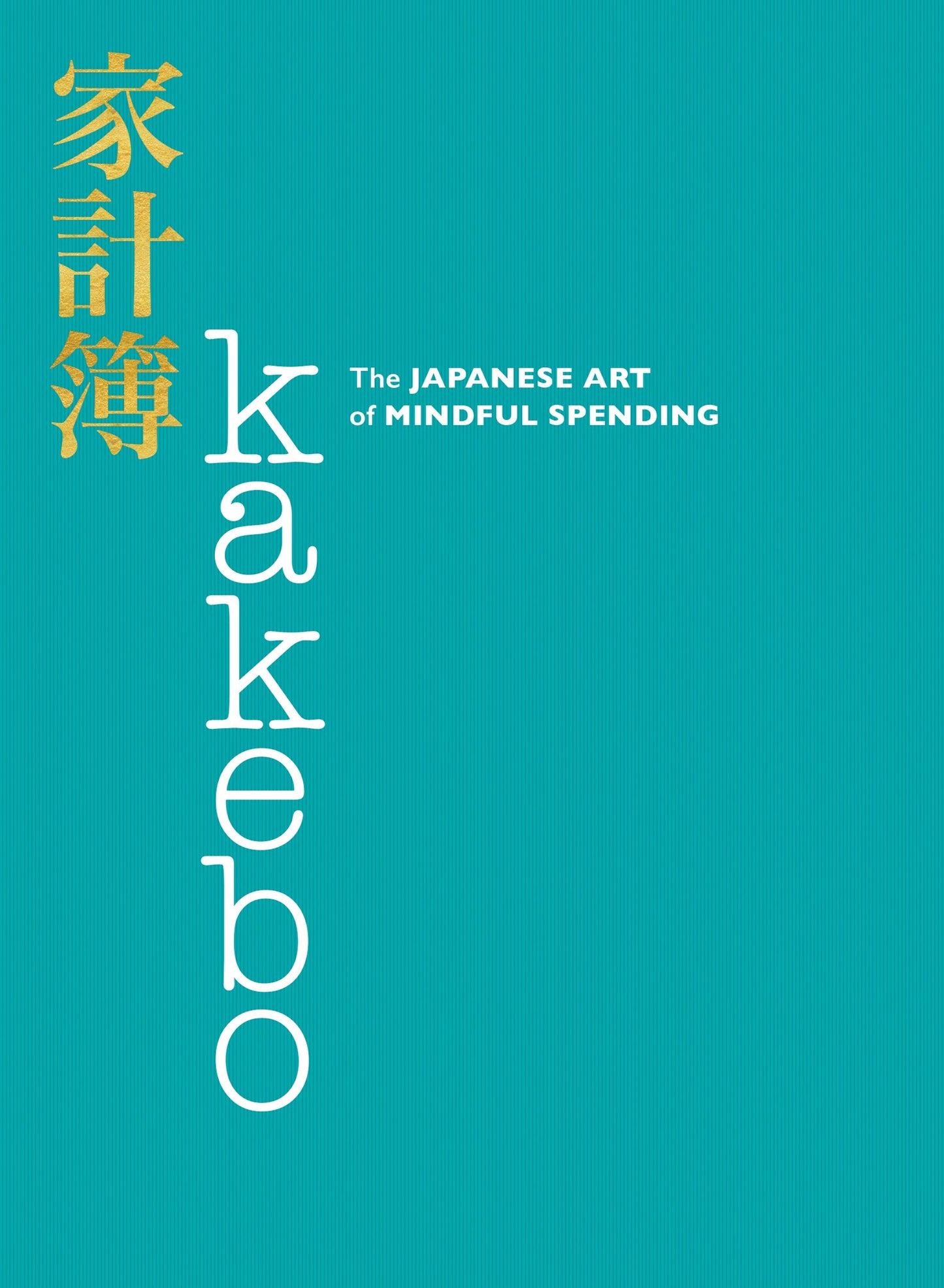 Libro: Kakebo: The Japanese Art of Mindful Spending