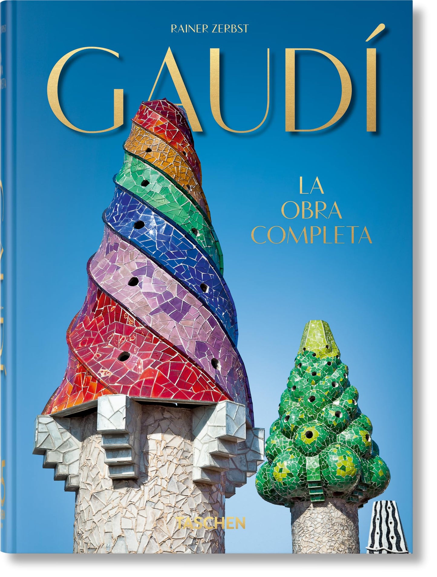 Gaudí. la Obra Completa – 40Th Anniversary Edition: La obra completa. 45th Ed. (45th Edition)