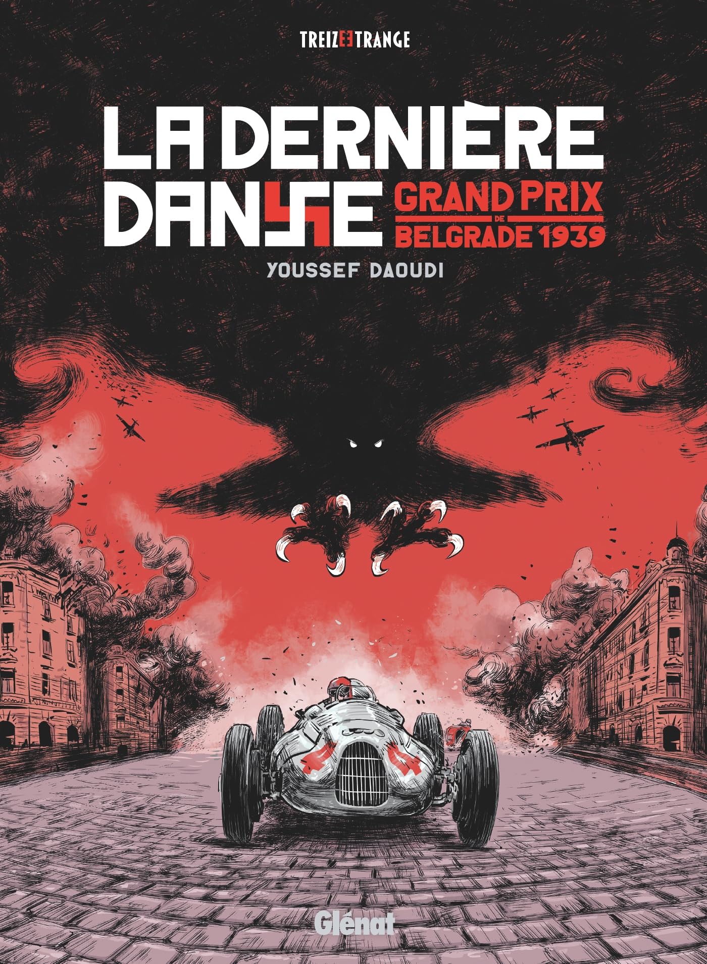 Libro: La Dernière danse: Grand Prix de Belgrade 1939