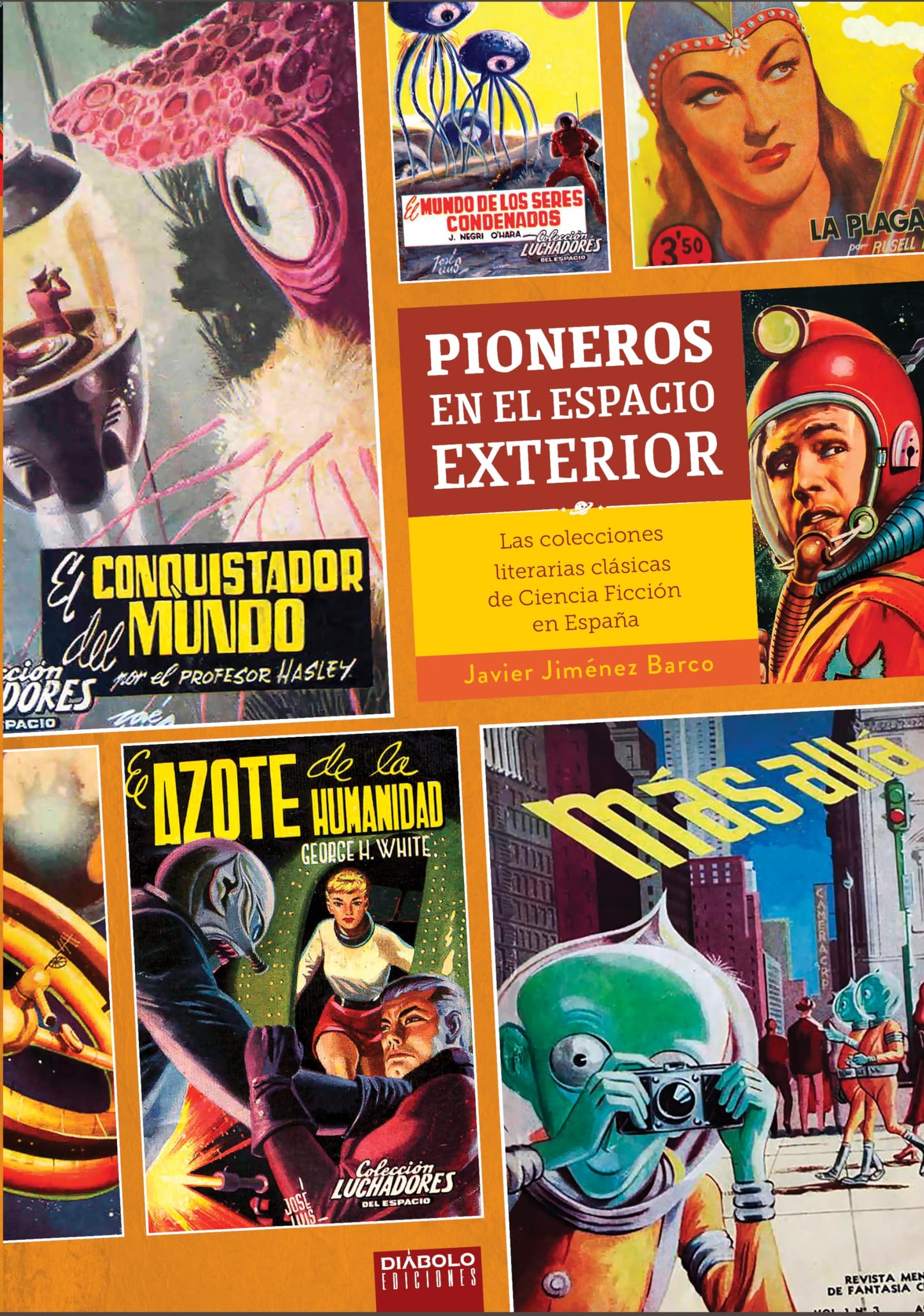 Libro: PIONEROS EN EL ESPACIO EXTERIOR