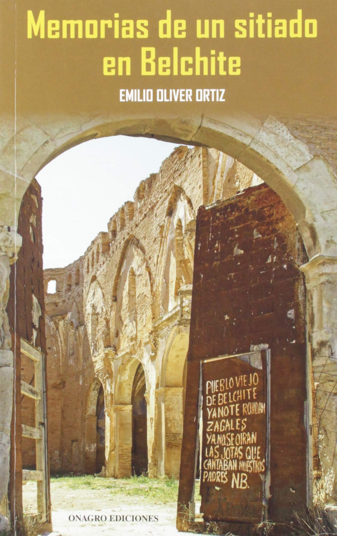 Memorias de un sitiado en Belchite (SIN COLECCION)