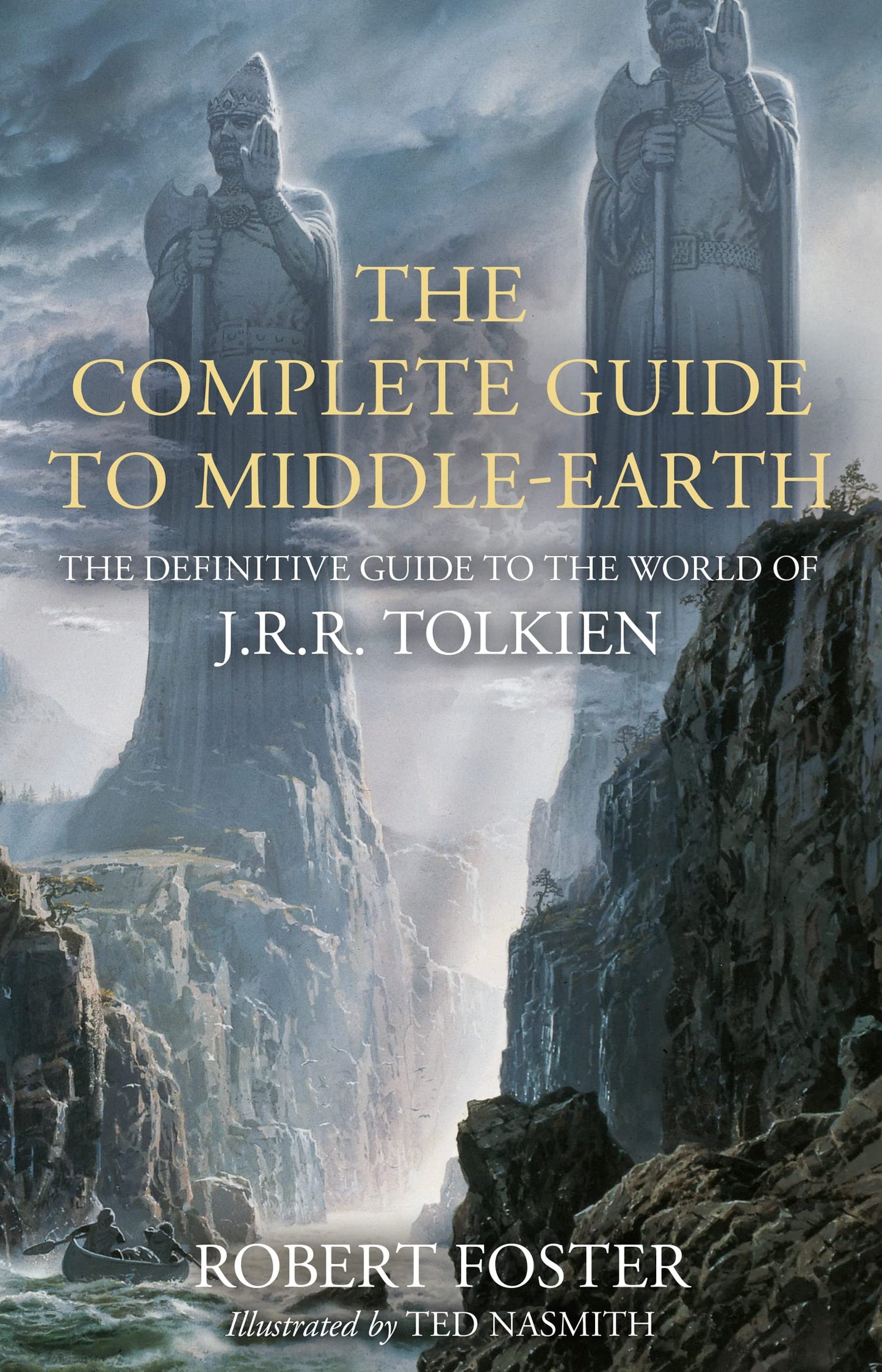 Libro: The Complete Guide to Middle-earth: The Definitive Guide to the World of J.R.R. Tolkien