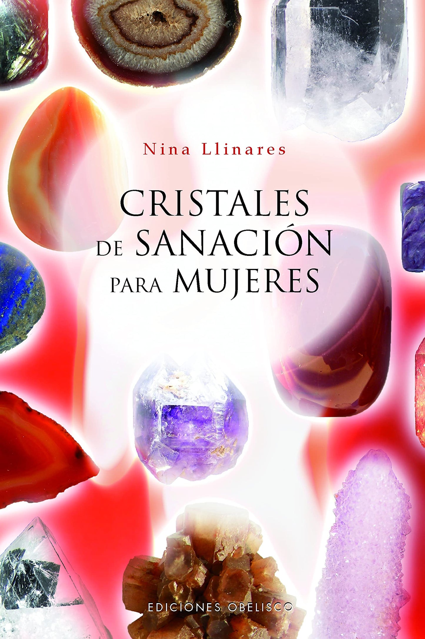 Libro: Cristales de sanación para mujeres (SALUD Y VIDA NATURAL)