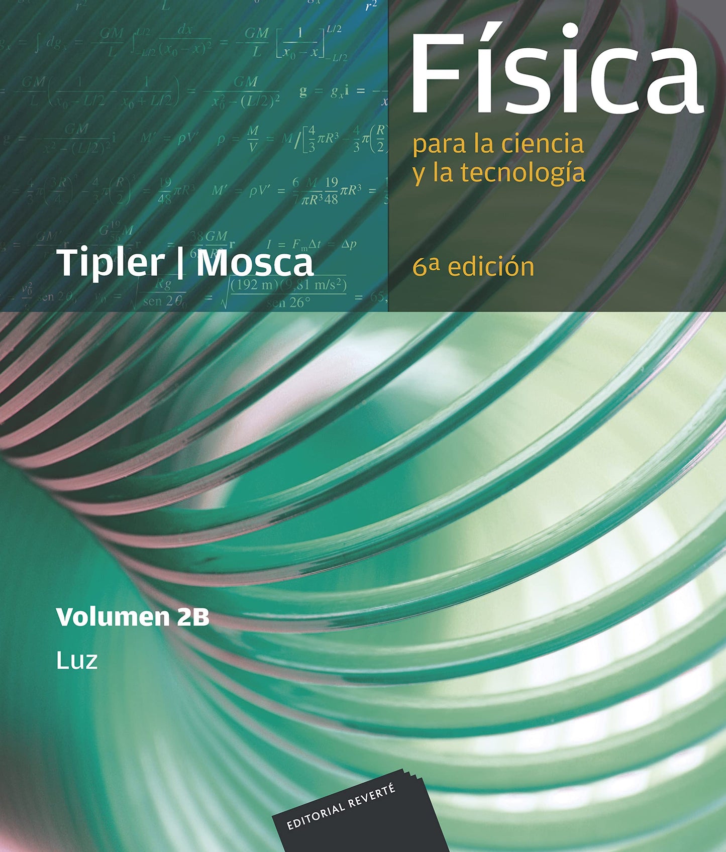 Libro: Física para la ciencia y la tecnología, Vol. 2B: Luz