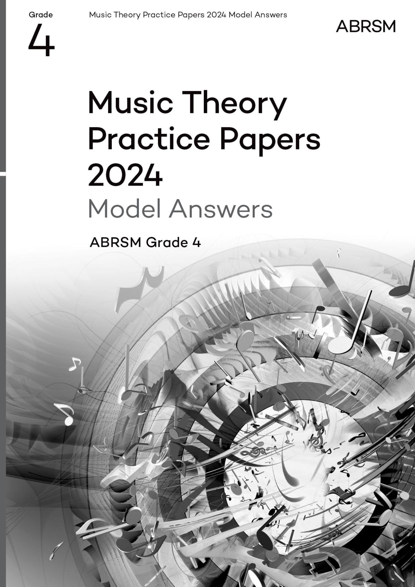 Libro: Music Theory Practice Papers Model Answers 2024, ABRSM Grade 4 (Theory of Music Exam papers & answers (ABRSM))
