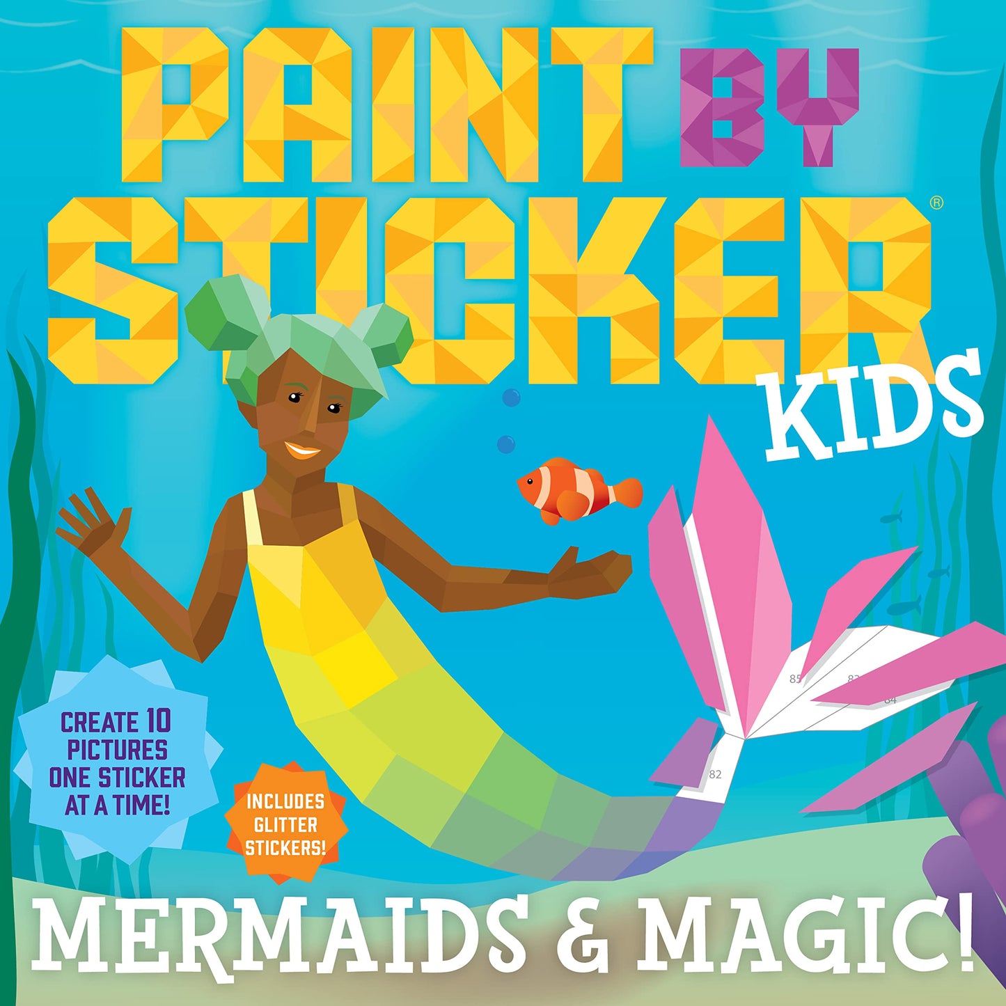 Libro: Paint by Sticker Kids (Official): Mermaids & Magic!: Create 10 Pictures One Sticker at a Time! Includes Glitter Stickers