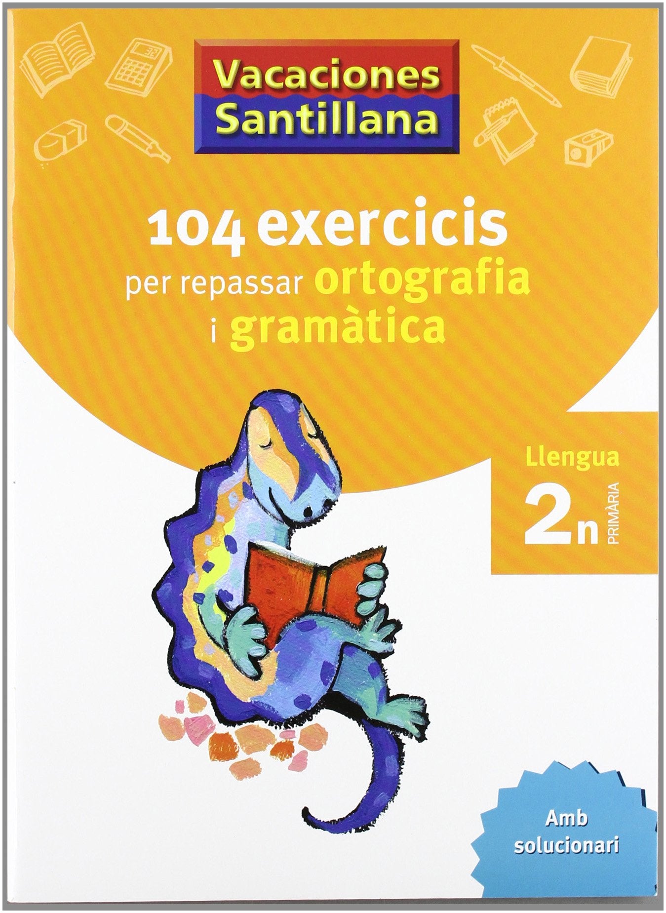 Primària - 2º Vacances Ortografía i Gramàtica Català (Catalán)