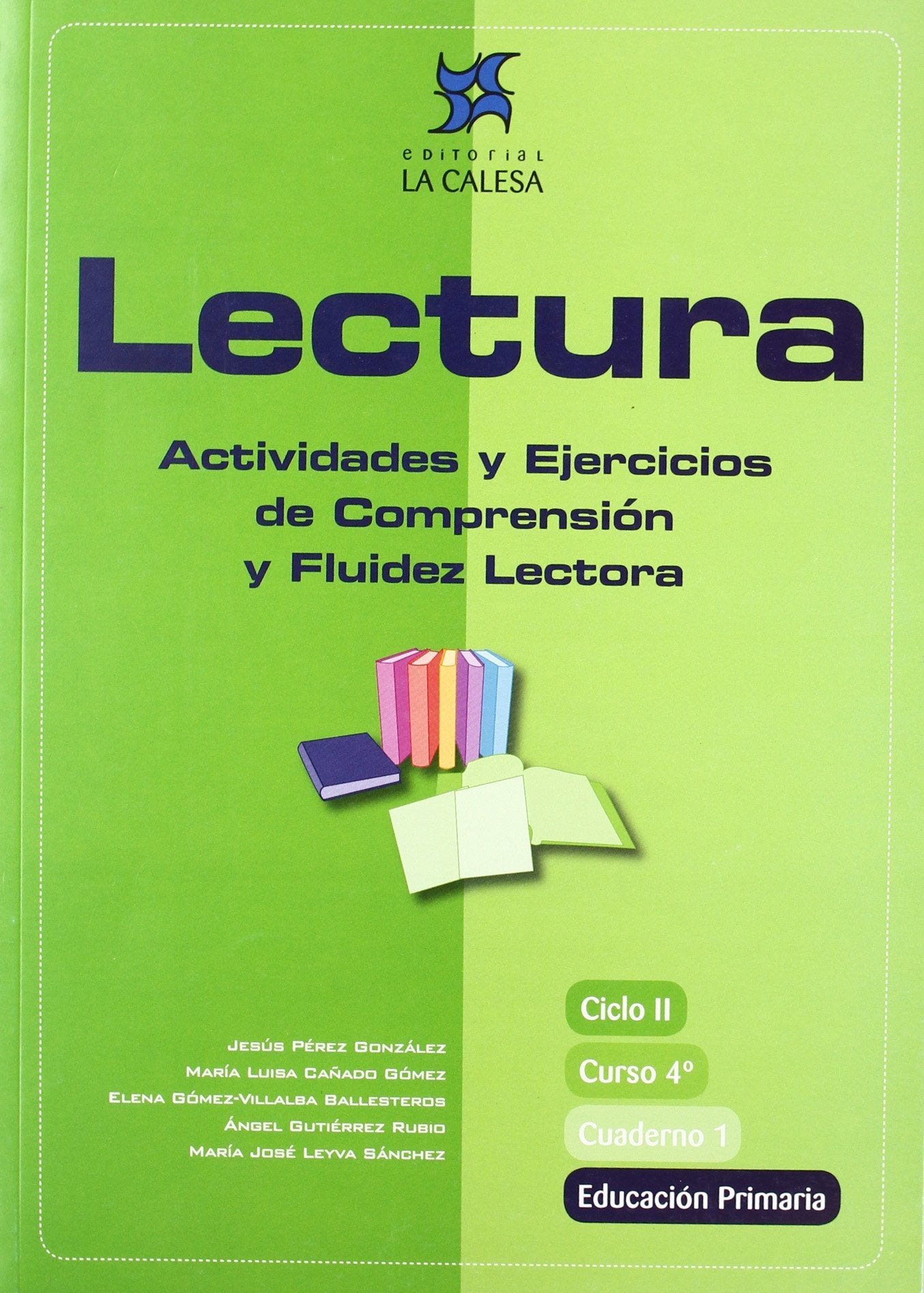 Libro: Lectura, actividades y ejercicios de comprensión y fluidez lectora, 4 Educación Primaria. Cuaderno 1 (SIN COLECCION)