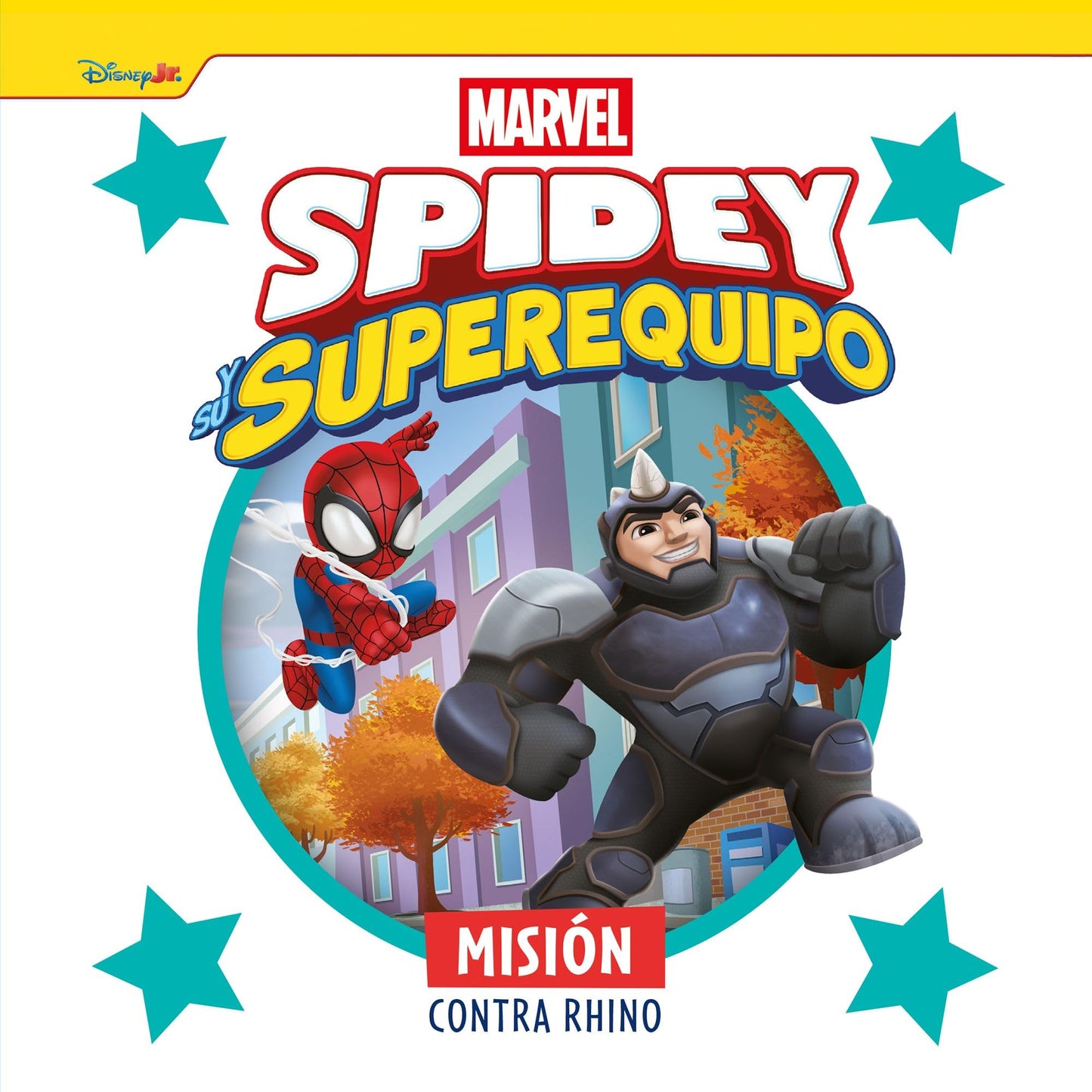 Libro: Spidey y su superequipo. Misión contra Rhino: Cuento