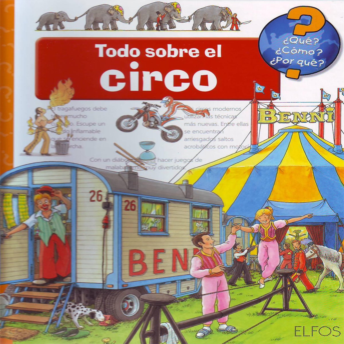 Libro: Todo sobre el circo (QUE?COMO?POR QUE?)