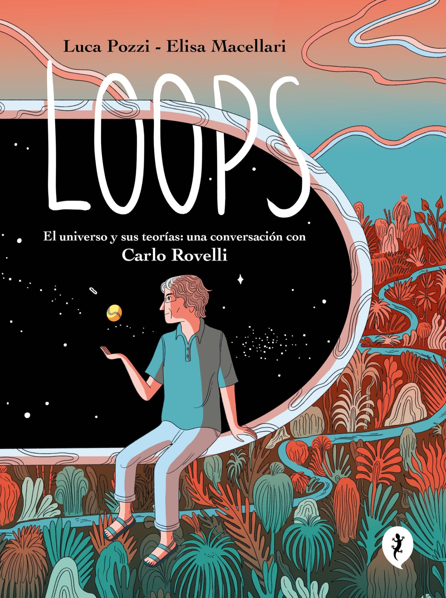 Libro: Loops: El universo y sus teorías: una conversación con Carlo Rovelli (Salamandra Graphic)