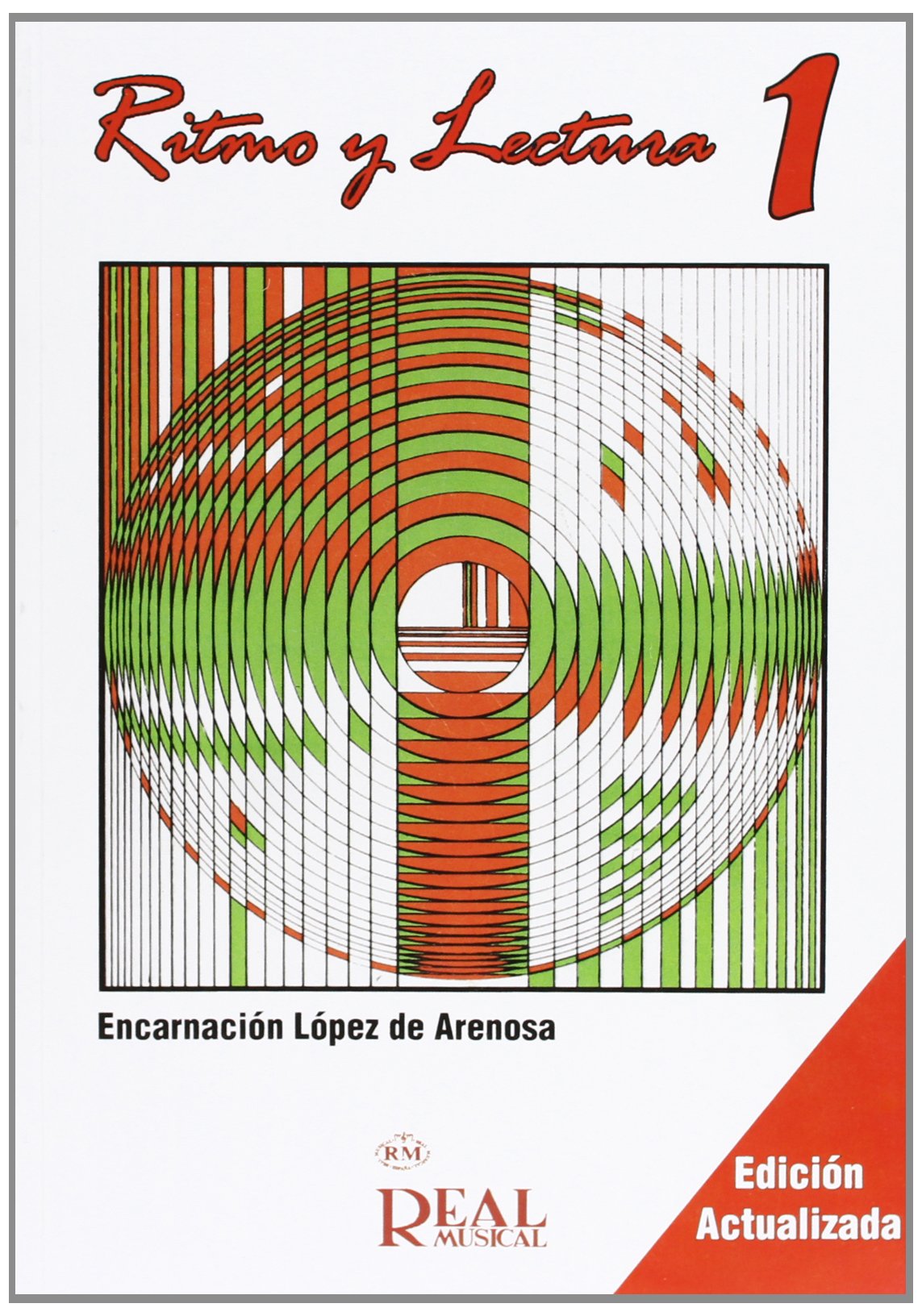 Libro: Ritmo y Lectura, 1 (RM Lenguaje musical)