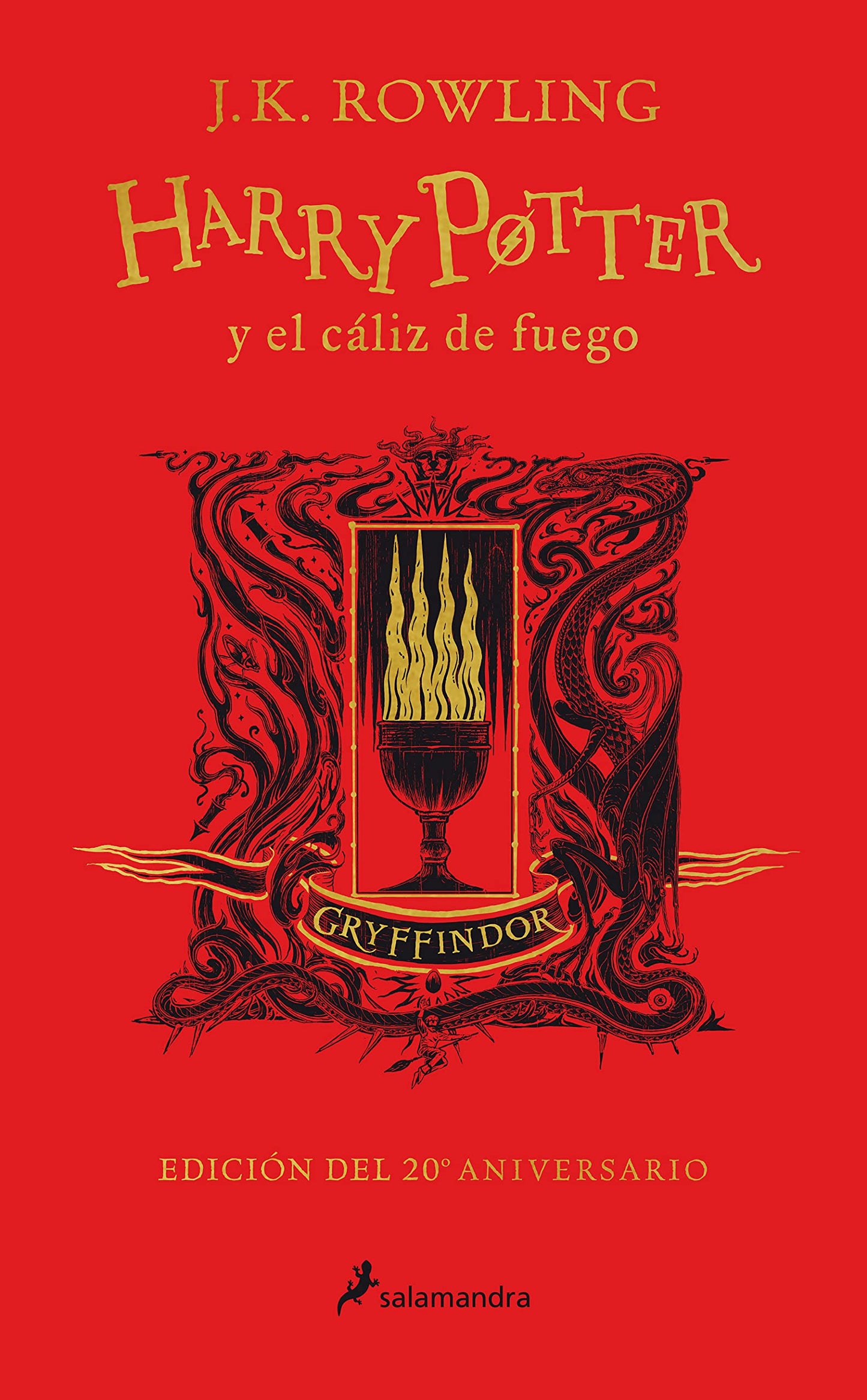 Libro: Harry Potter y el cáliz de fuego (20 Aniv. Gryffindor) / Harry Potter and the Goblet of Fire (Gryffindor) (Spanish Edition)