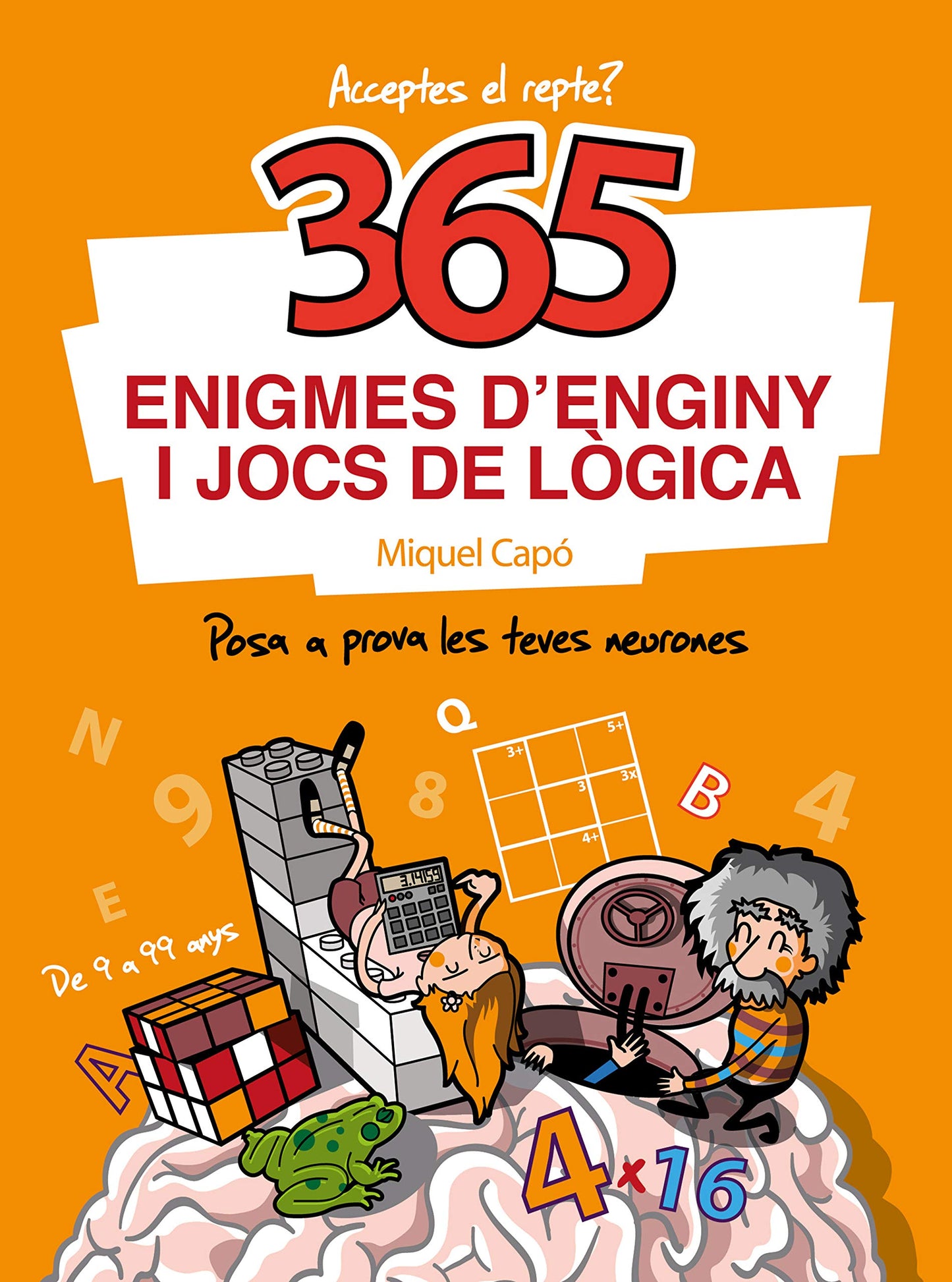 Libro: 365 enigmes d'enginy i jocs de lògica: Enigmes i endevinalles per a nens i nenes (No ficción ilustrados)