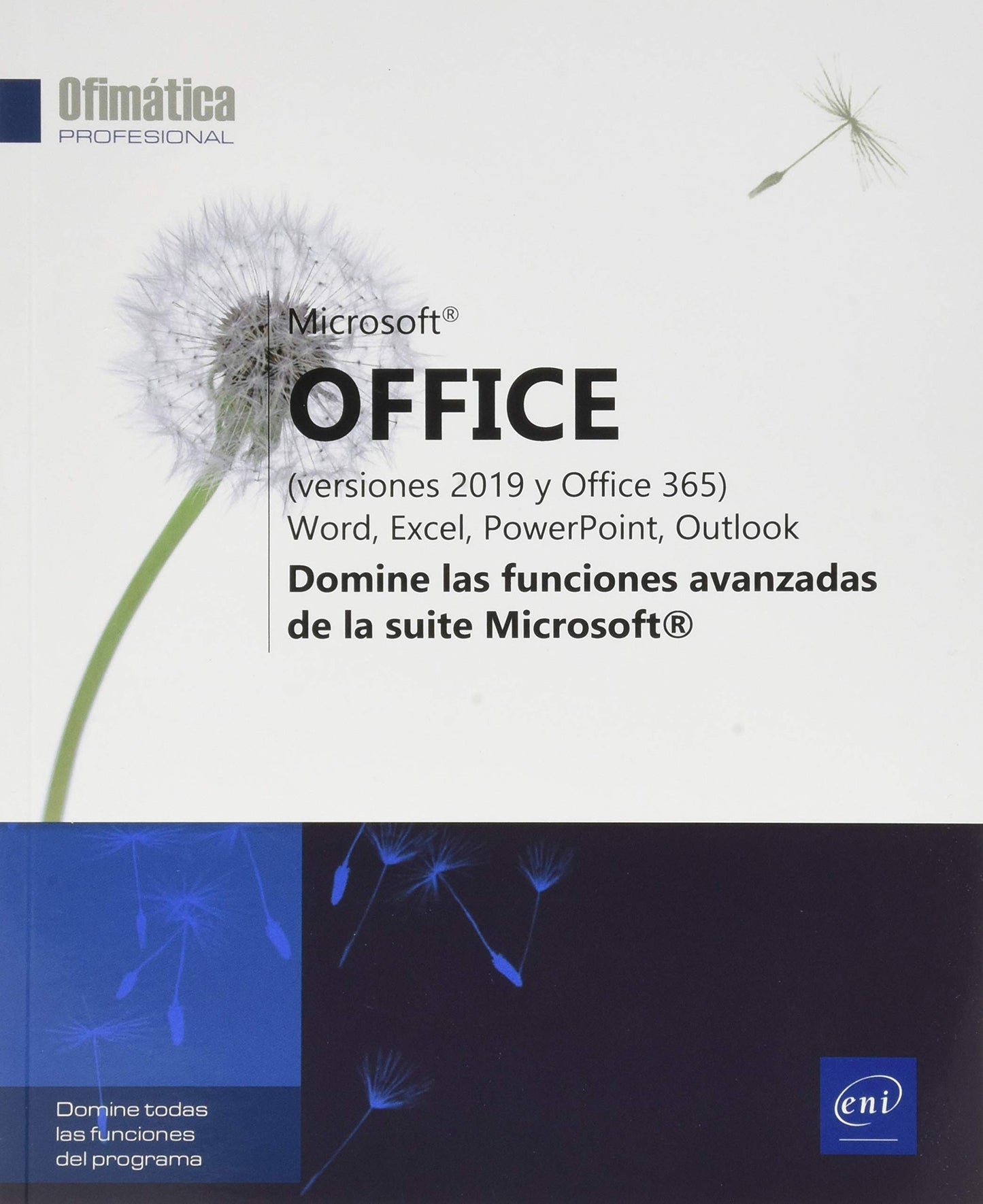 Libro: Microsoft® Office 2019: Domine las funciones avanzadas de la suite Microsoft®