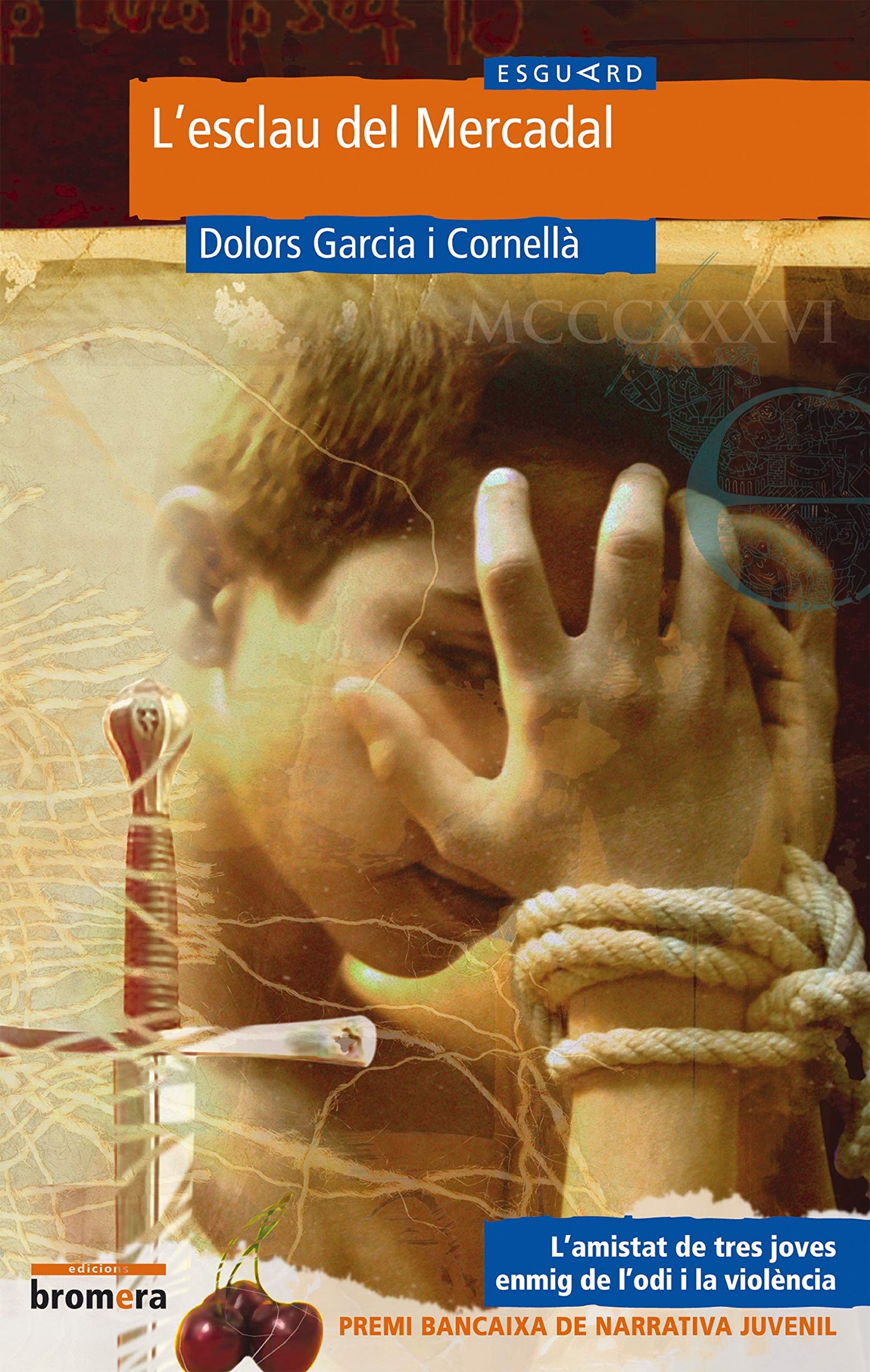 Libro: L'esclau del Mercadal: 10 (Esguard)