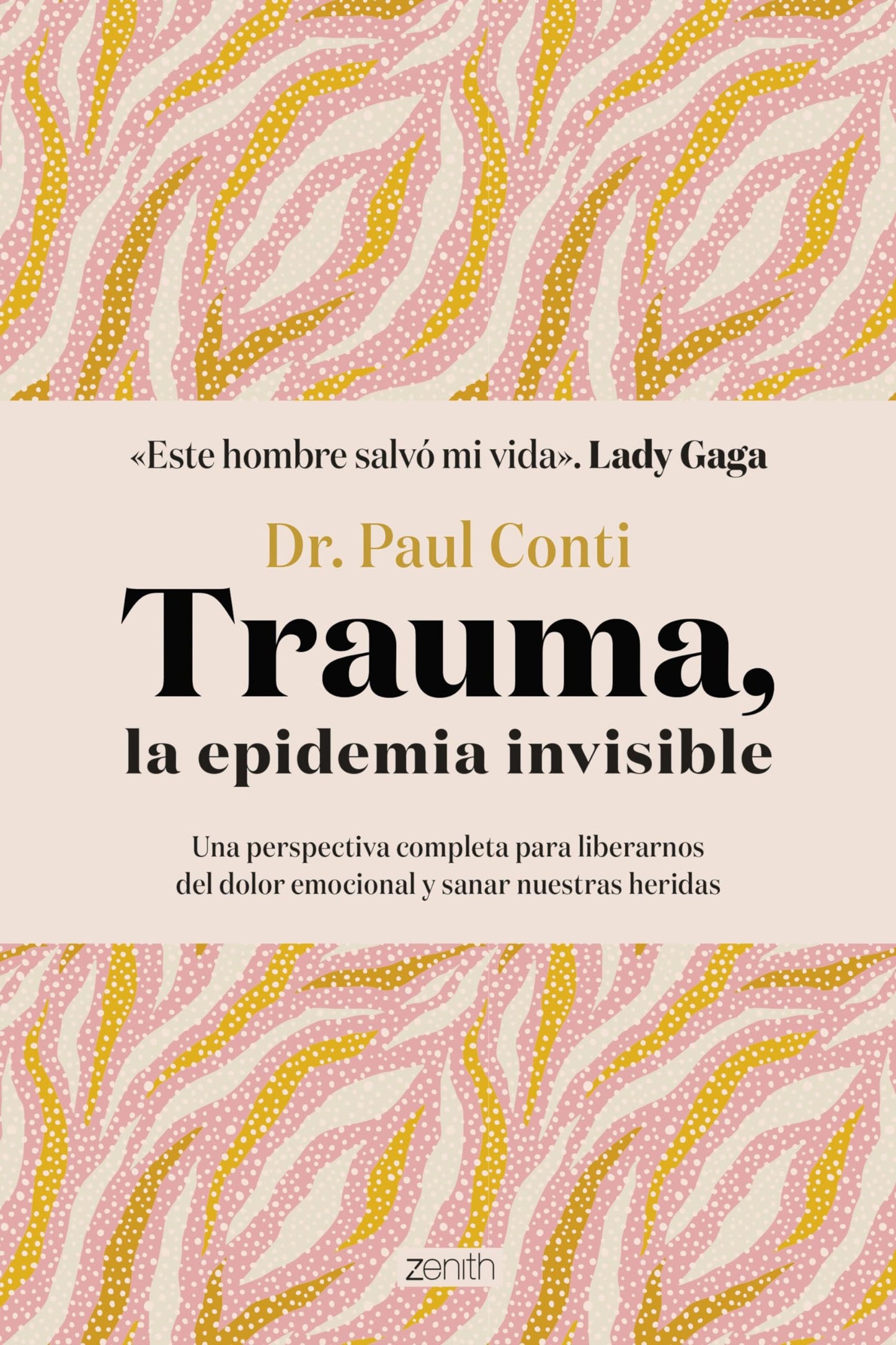 Libro: Trauma, la epidemia invisible (Autoayuda y superación)